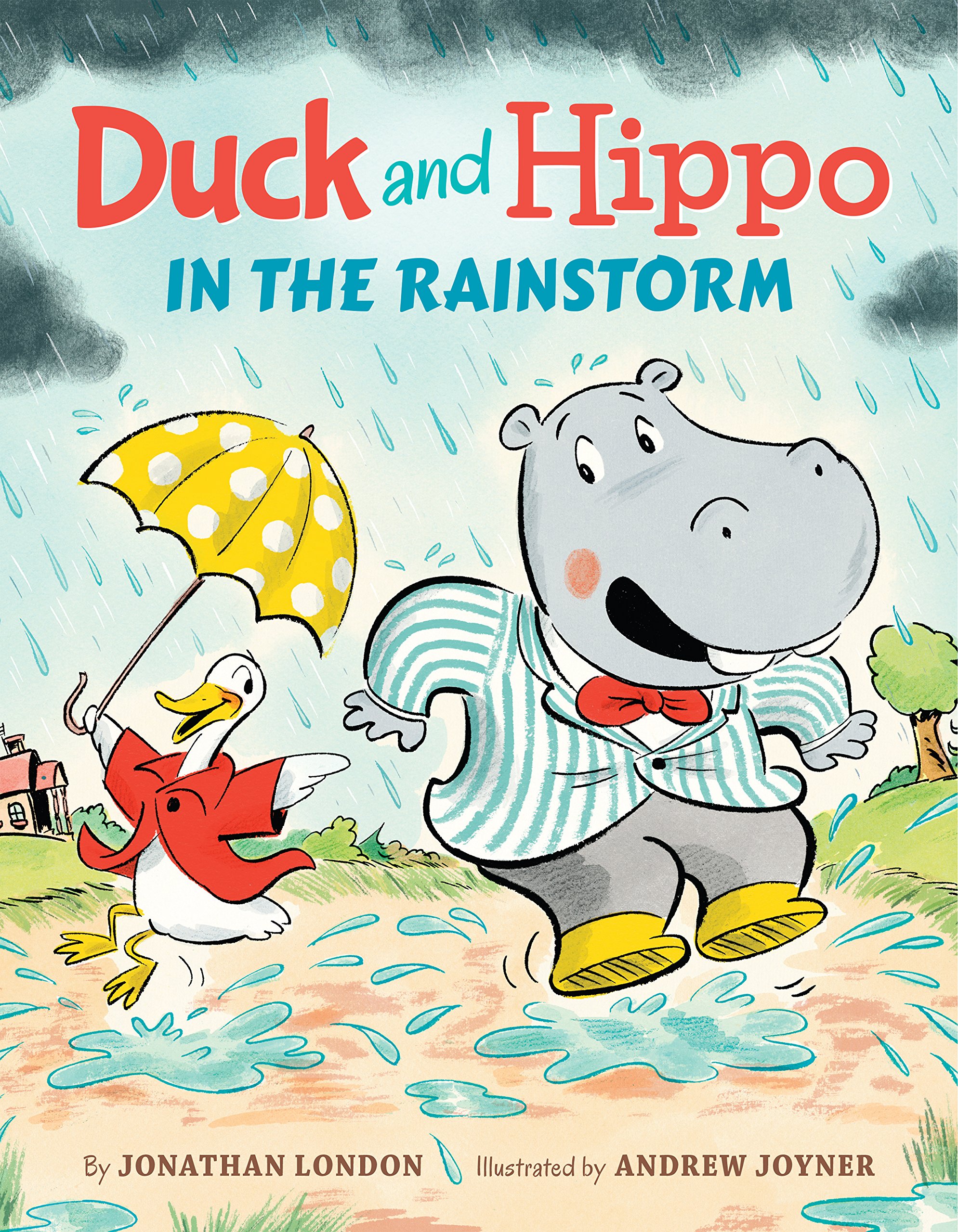 Jonathan LondonDuck and Hippo in the Rainstorm
