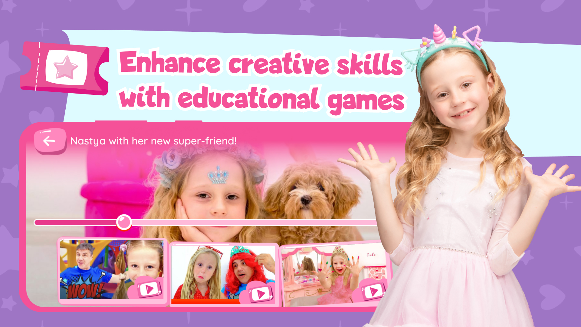 Like Nastya World Fun Games, Kids’ Videos & Learning Adventures