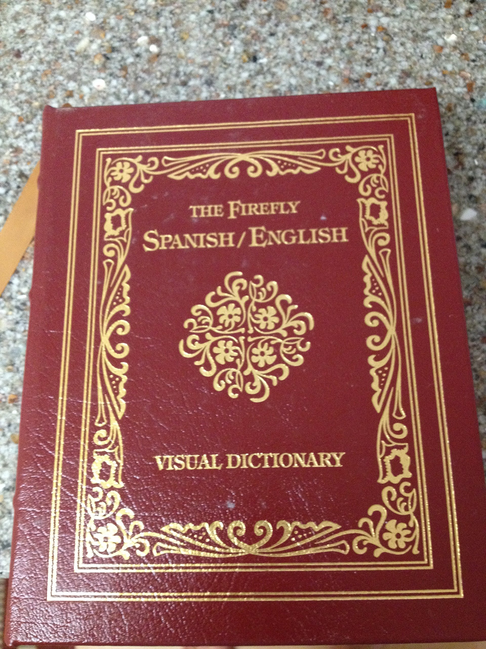 The Firefly Spanish/English Visual Dictionary