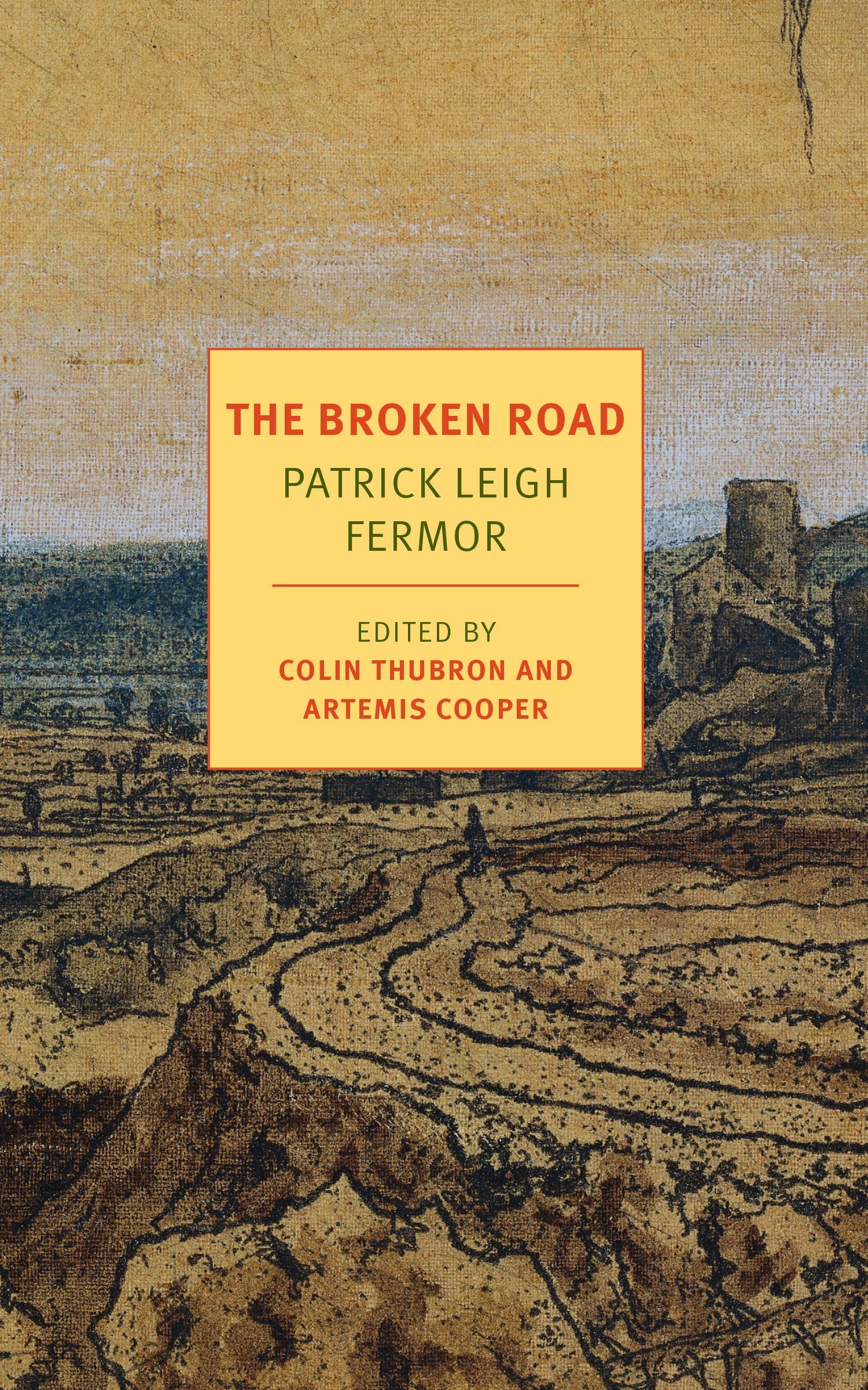 The Broken Road: From the Iron Gates to Mount Athos (Journey Across Europe Book 3)
