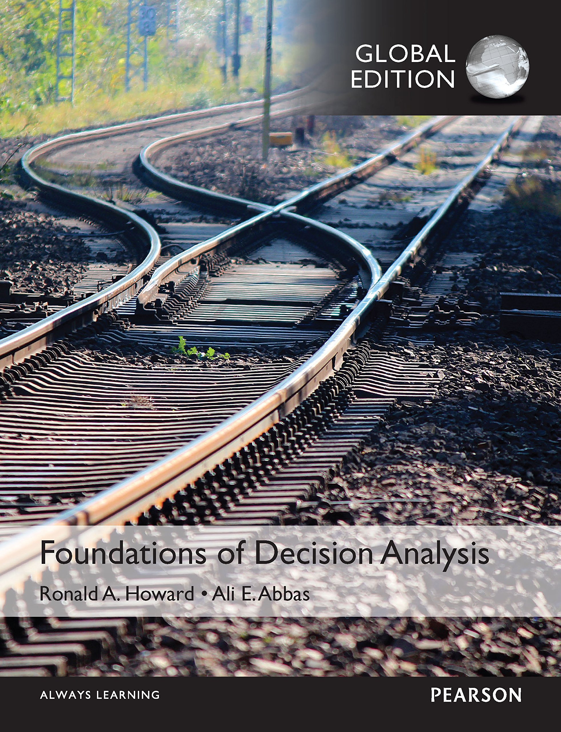 Foundations of Decision Analysis, Global Edition (English Edition)