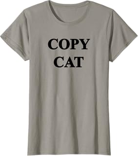 Copy Cat Copycat Funny DIY Last Minute Halloween Costume T-Shirt for Men Women Kids
