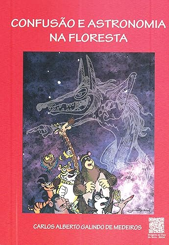 Confusão e Astronomia na Floresta