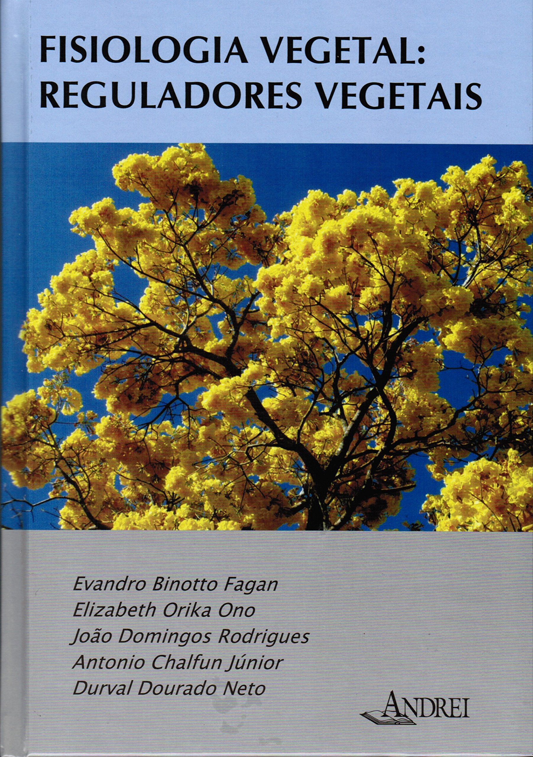 Fisiologia Vegetal. Reguladores Vegetais