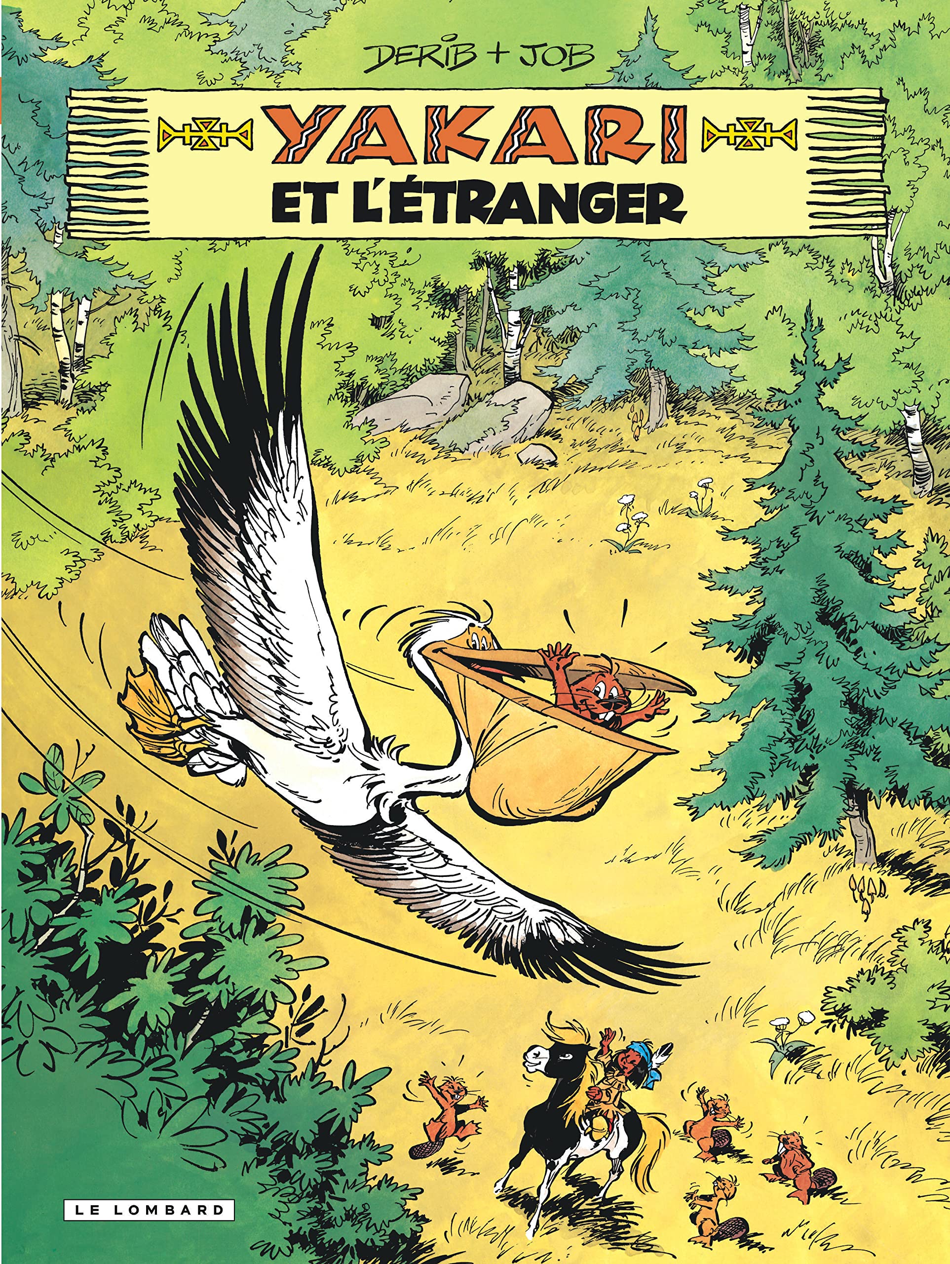 Yakari - Tome 7 - Yakari et l'étranger