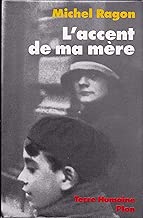 Download L'Accent de ma mère : Une mémoire vendéenne PDF
