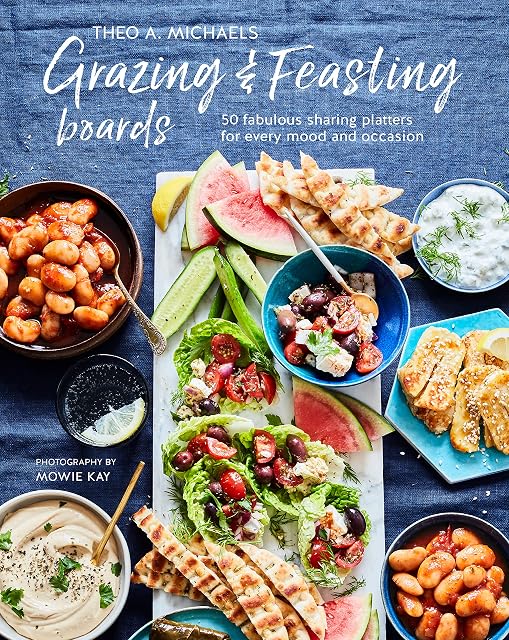 Portada de Grazing & Feasting Boards: 50 fabulous sharing platters for every mood and occasion