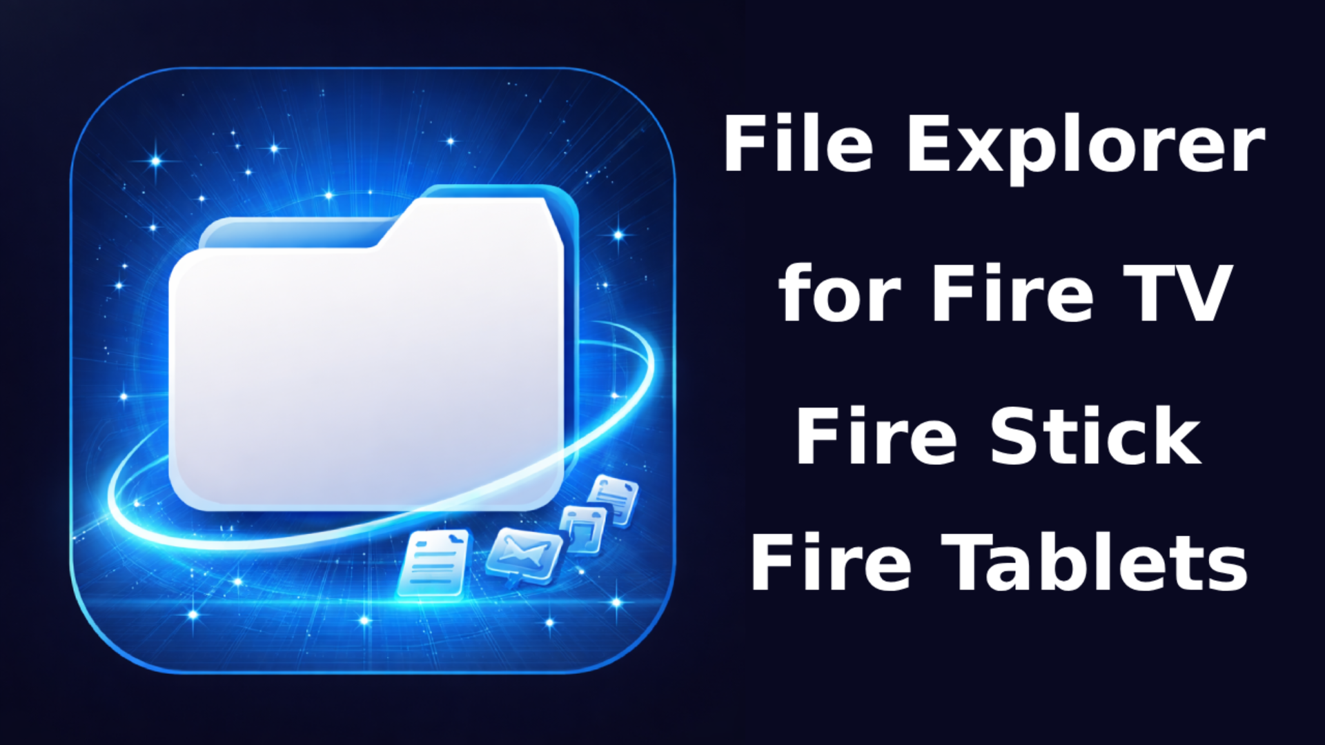 File Explorer for Fire Stick, Fire TV & Fire Tablet - App on Amazon ...