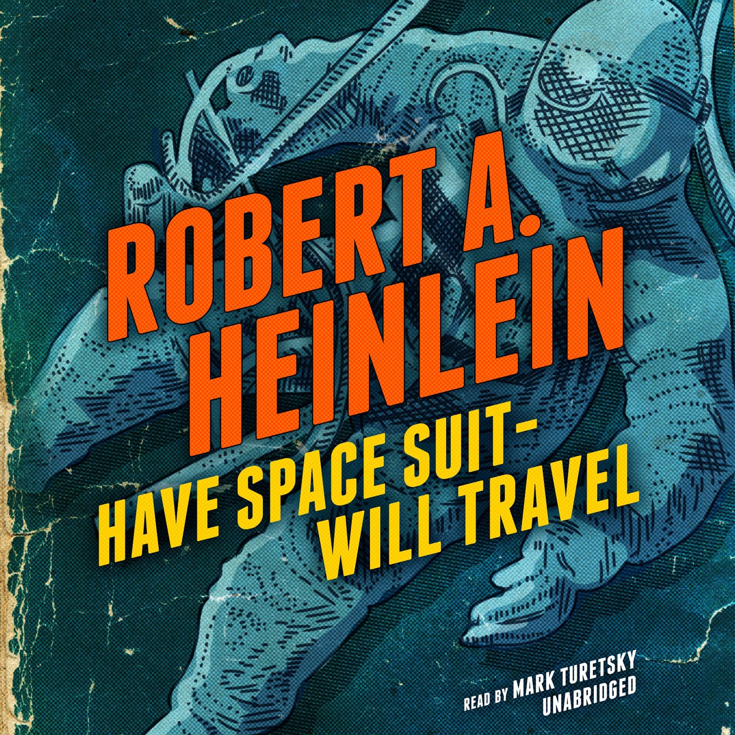Cover art for Have Space Suit - Will Travel