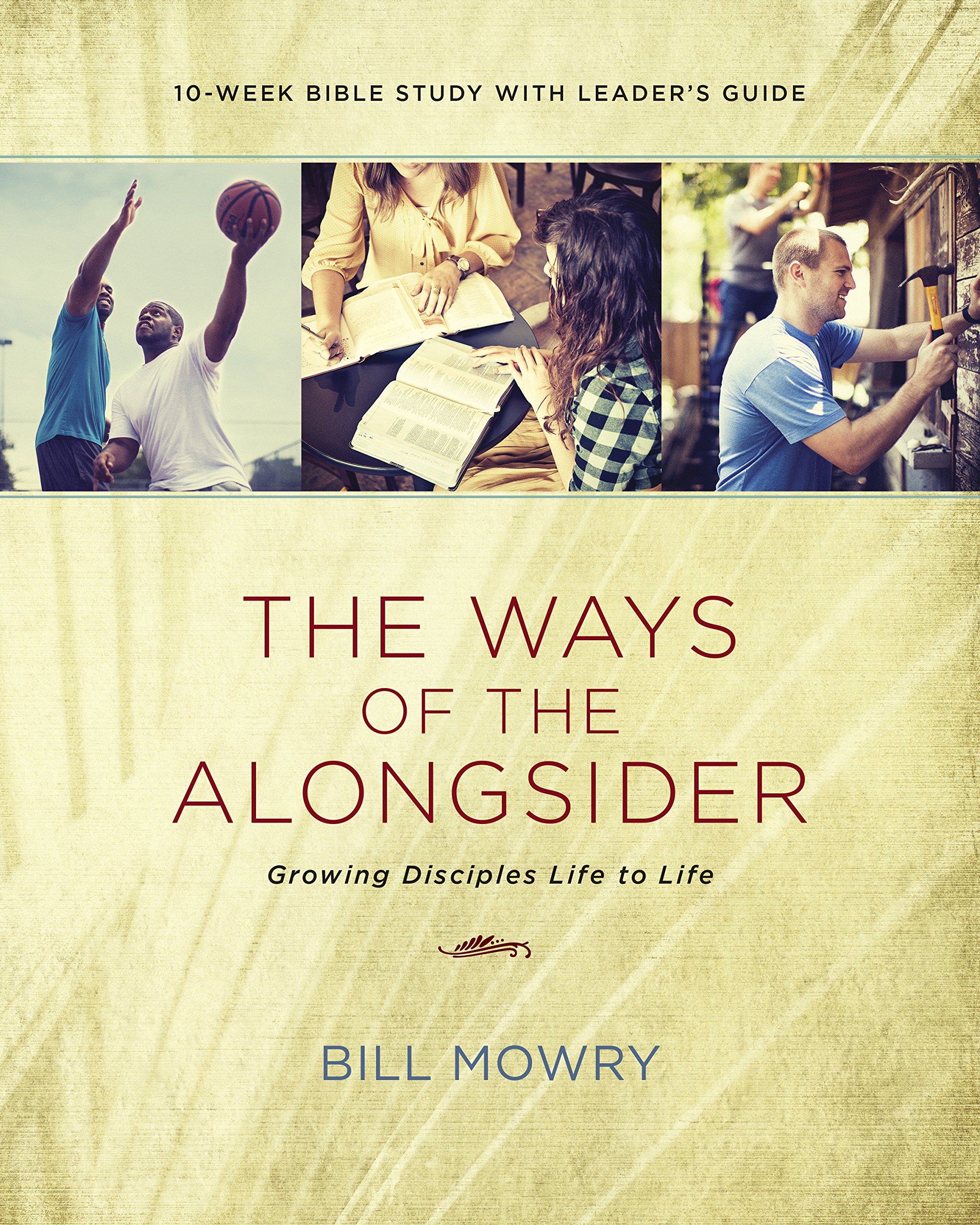 The Ways of the Alongsider: Growing Disciples Life to Life Paperback – Illustrated, 2 June 2016
