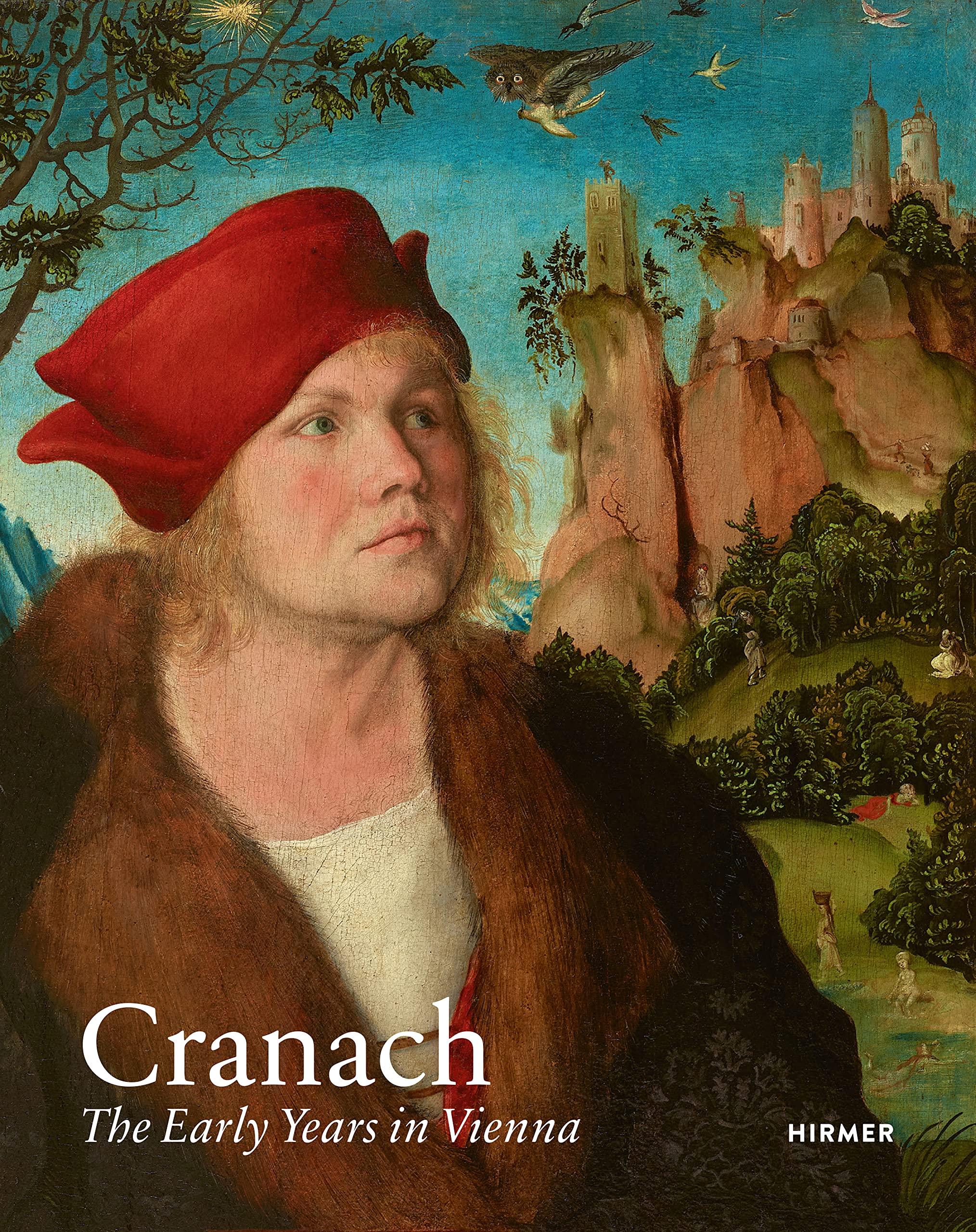 Cranach : The Early Years in Vienna by Not Available (2022, Trade Paperback)