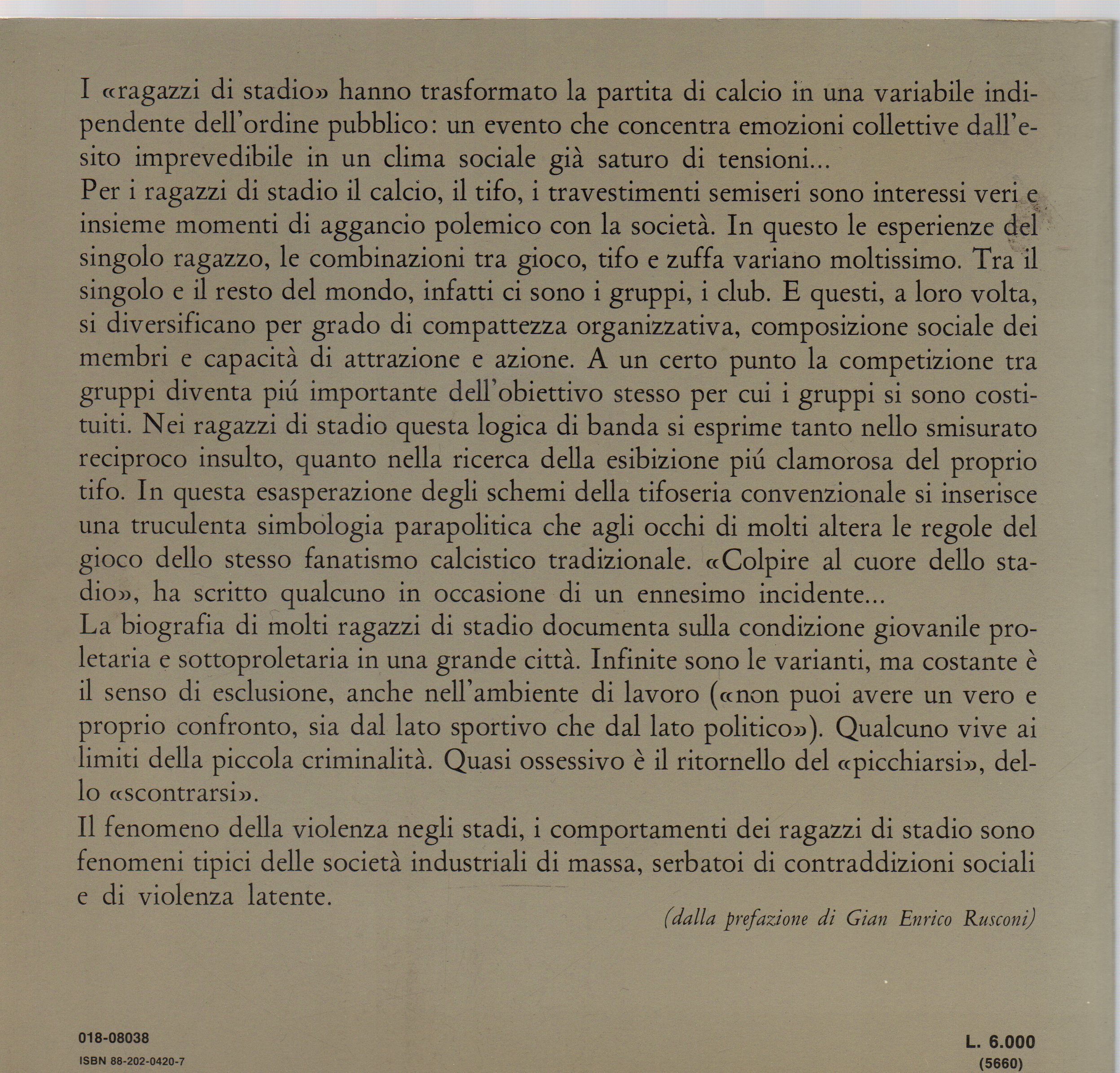 Ragazzi di stadio. Ediz. illustrata