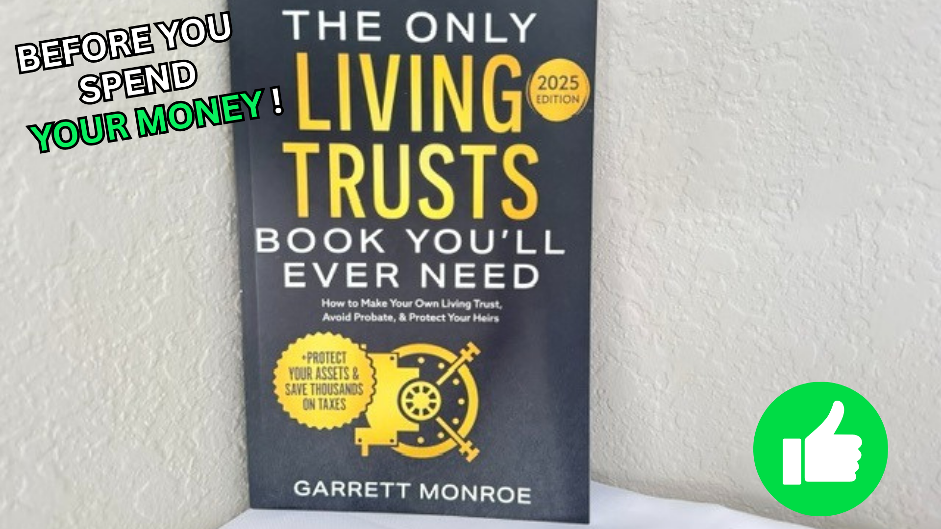Watch Must Have The Only Living Trust Book You'll Ever