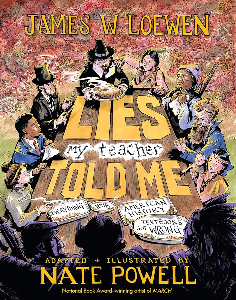 Amazon.com: Lies My Teacher Told Me: A Graphic Adaptation