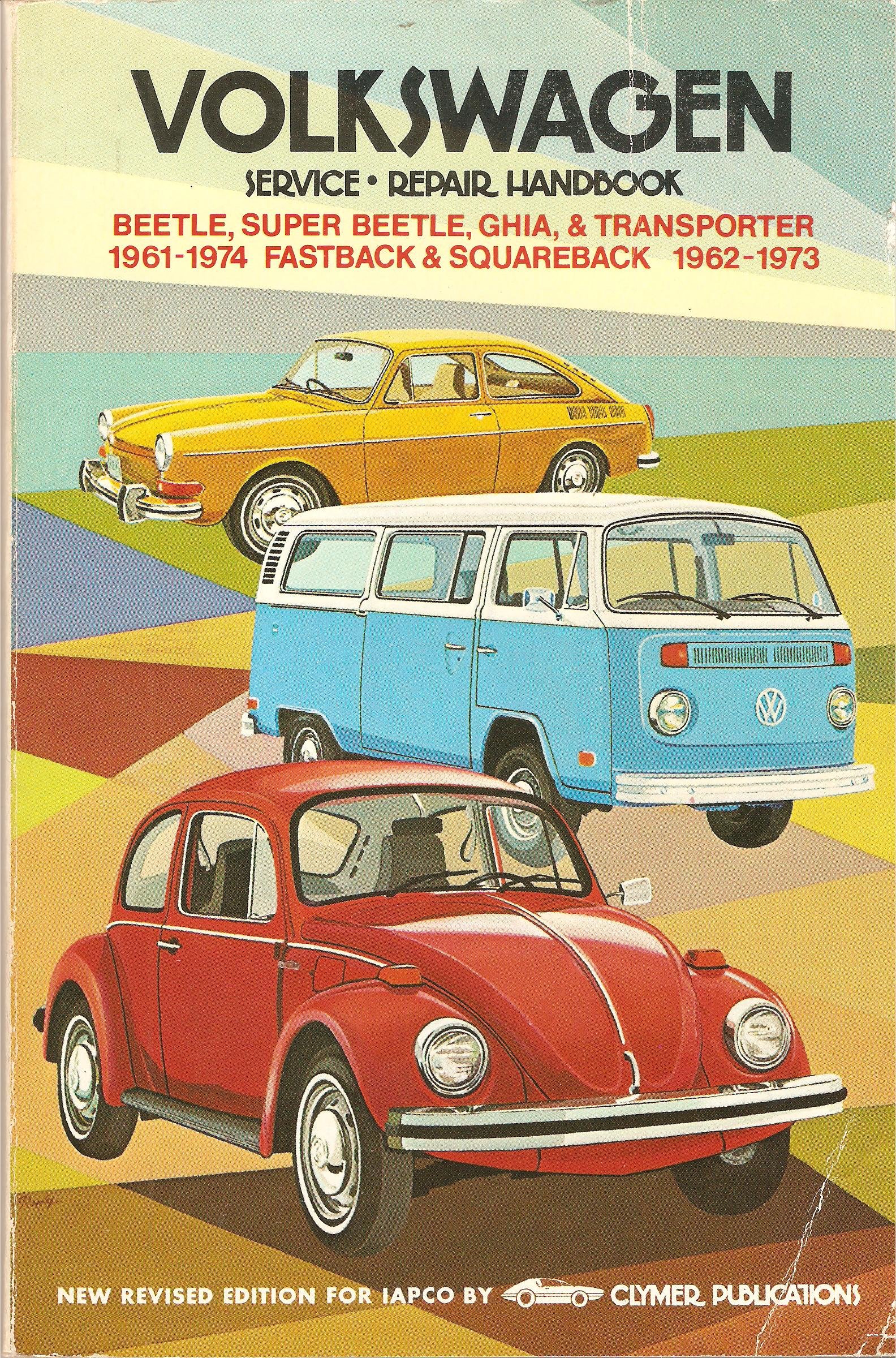Clymer Service-Repair Handbook Volkswagen Beetle, Super Beetle, Ghia & Transporter 1961-1974 Fastback & Squareback 1962-1973)