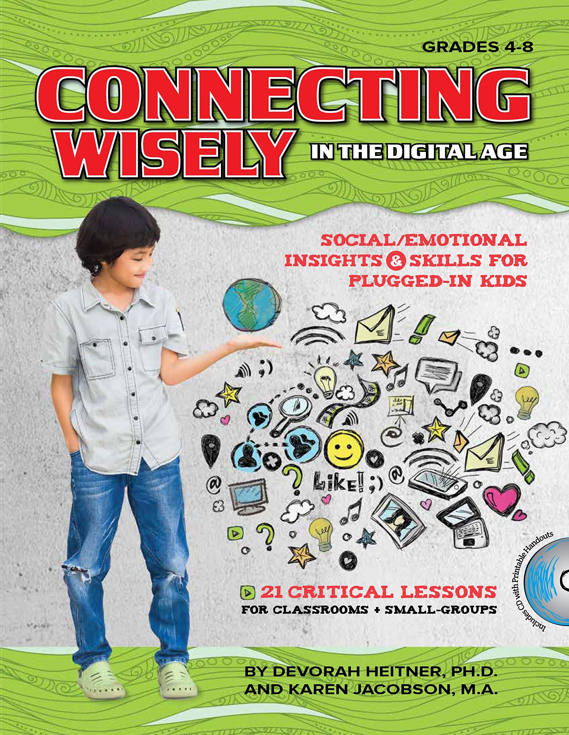 Connecting Wisely in the Digital Age