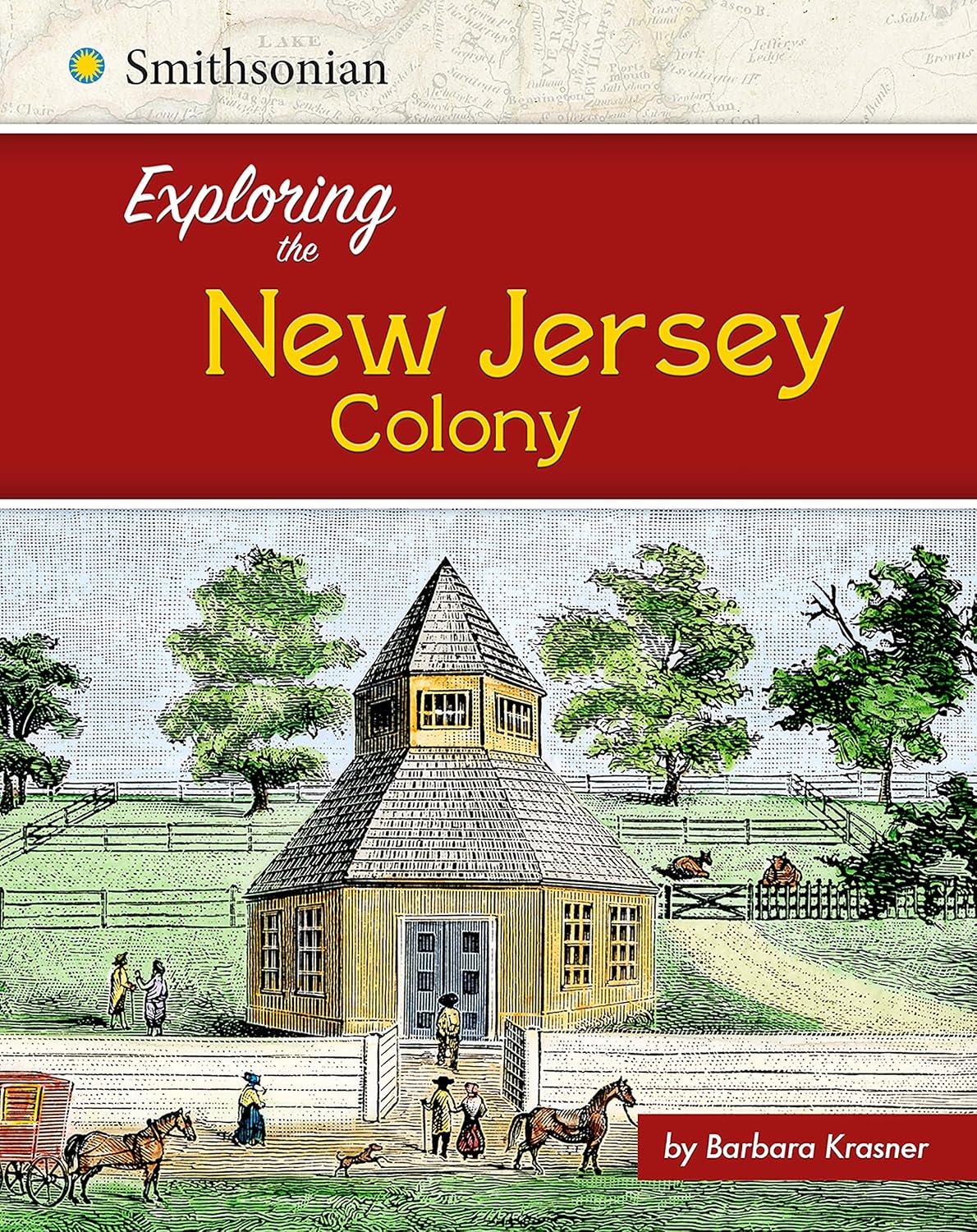 Exploring the New Jersey Colony (Exploring the 13 Colonies) Kindle