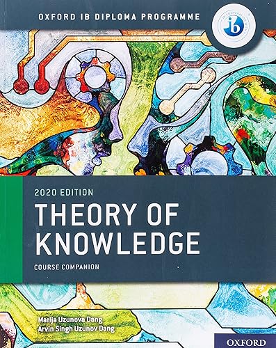 NEW IB Theory of Knowledge Course Book (2020 edition): Student Book with Website Link (IB interdisciplinary theory of knowledge)