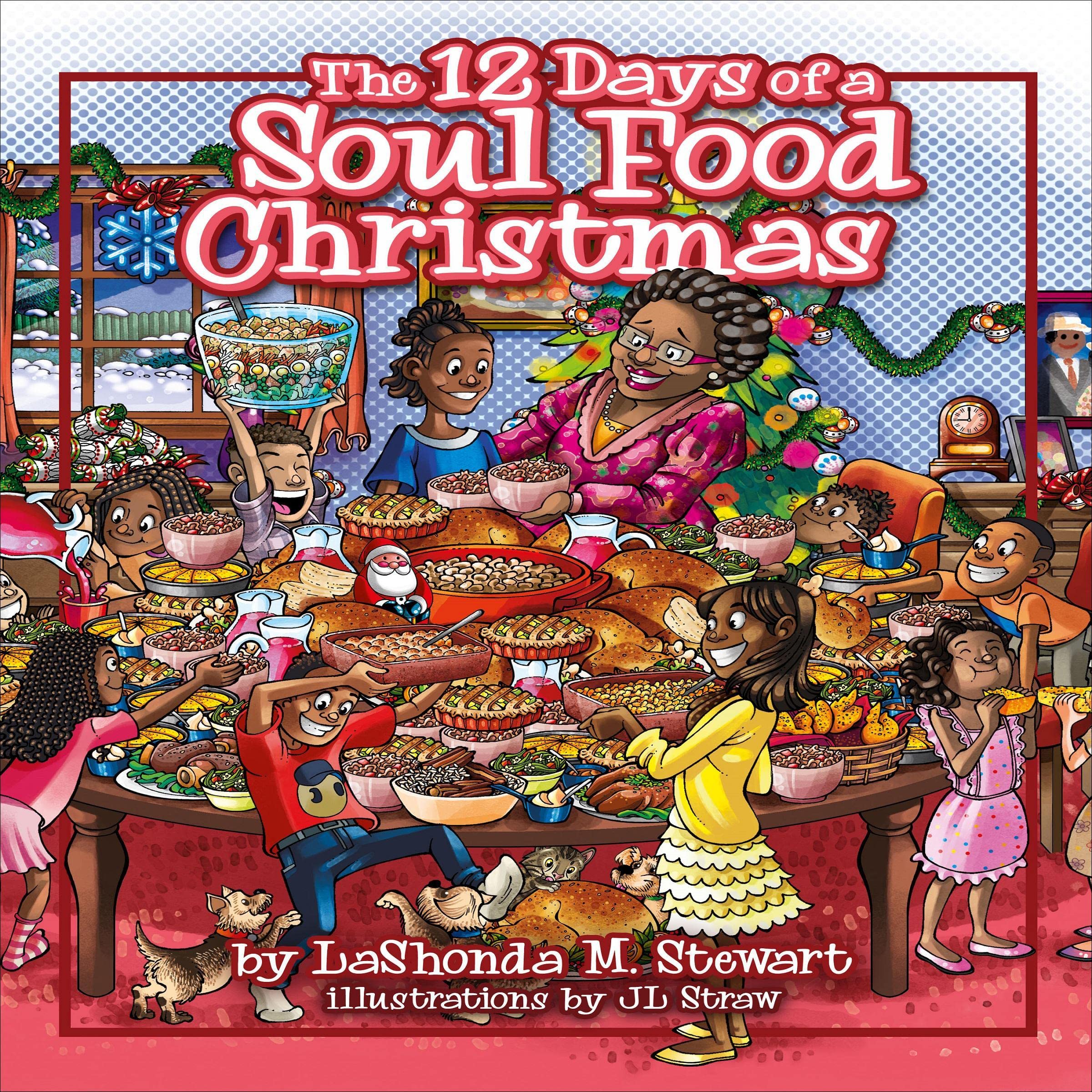 The 12 Days of a Soul Food Christmas