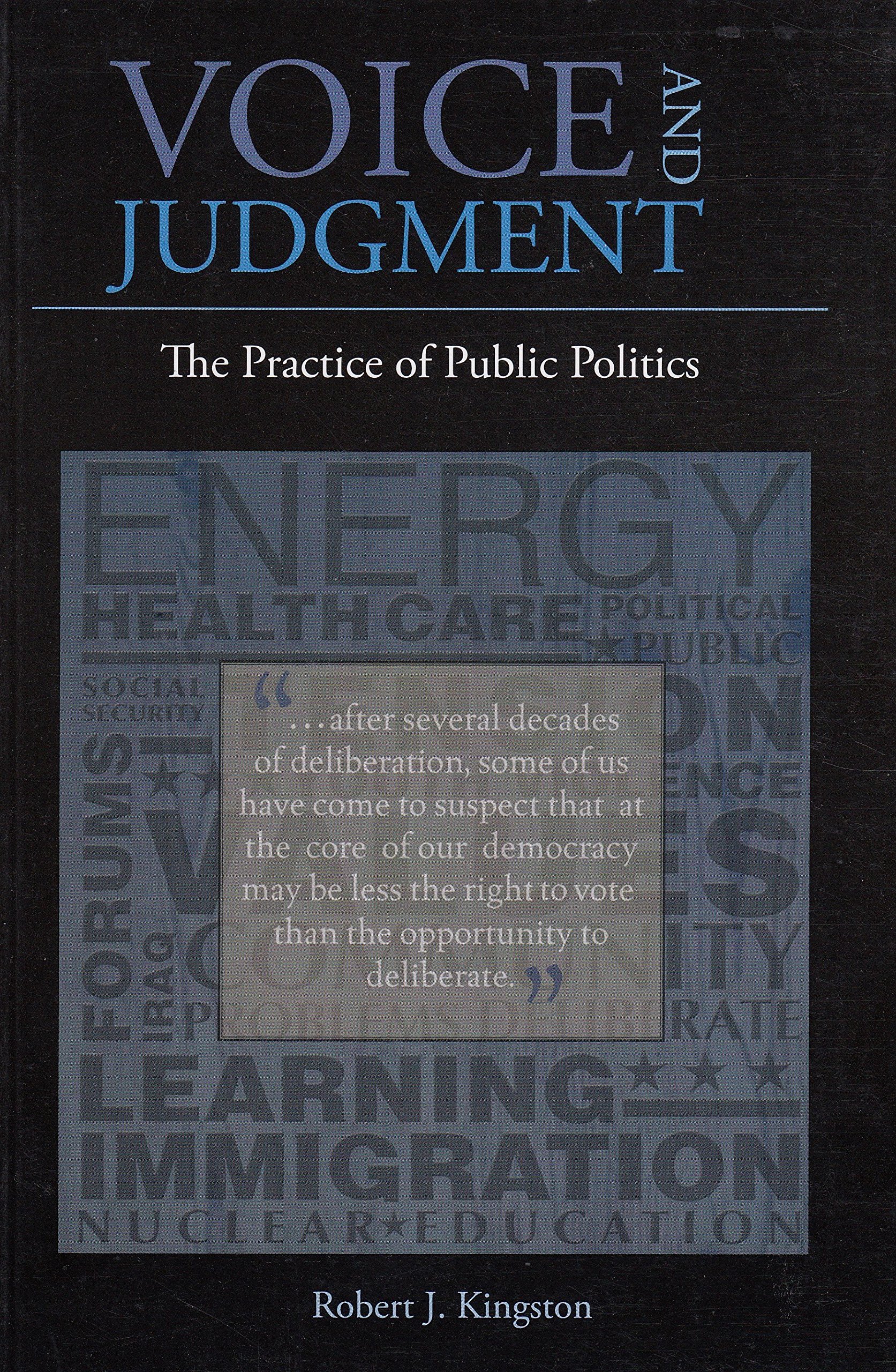 Buy Voice and Judgment: The Practice of Public Politics — BookShops.in