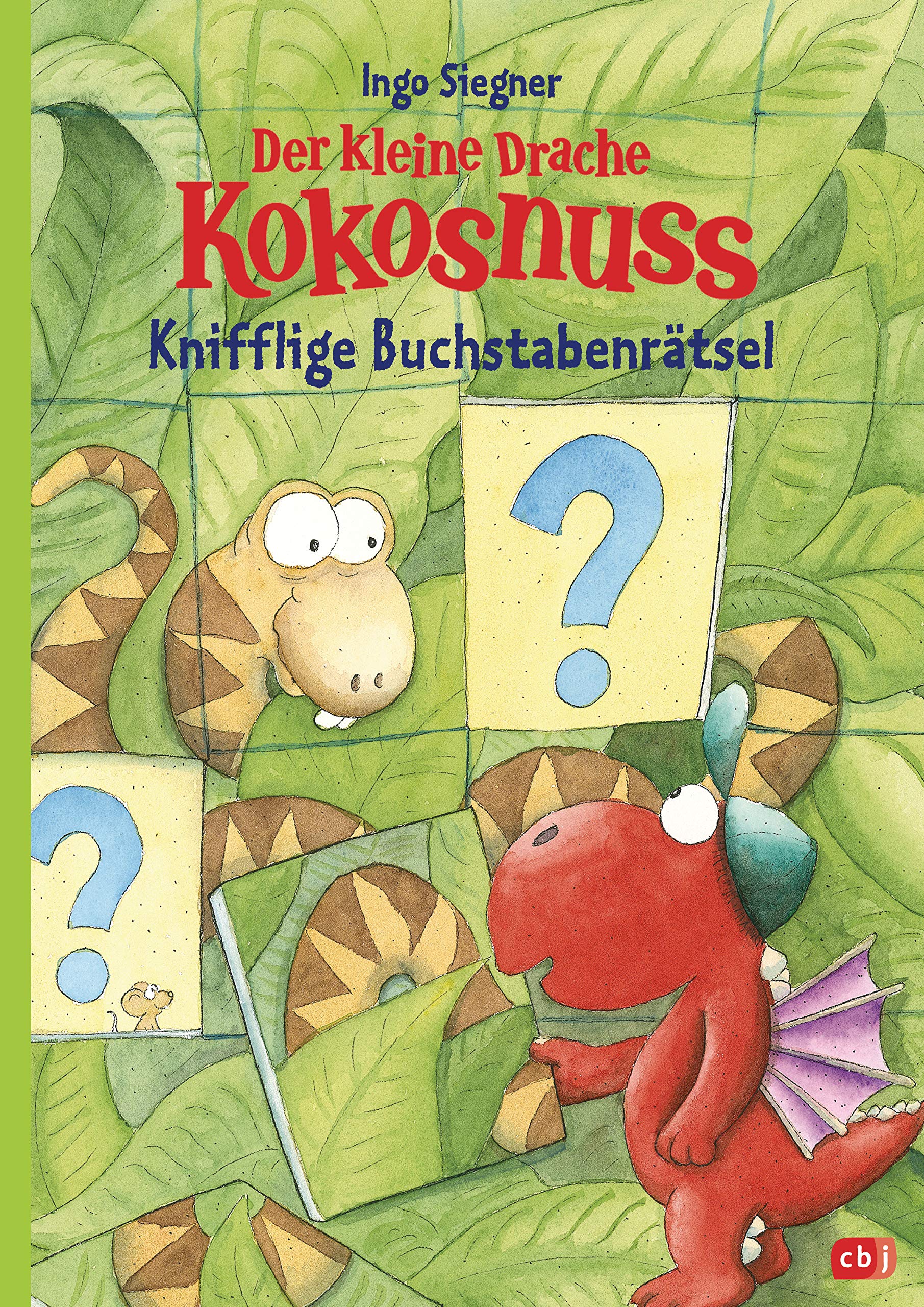 Der kleine Drache Kokosnuss Rätselheft Knifflige Buchstabenrätsel, Lernspaß-Rätselhefte Band 9