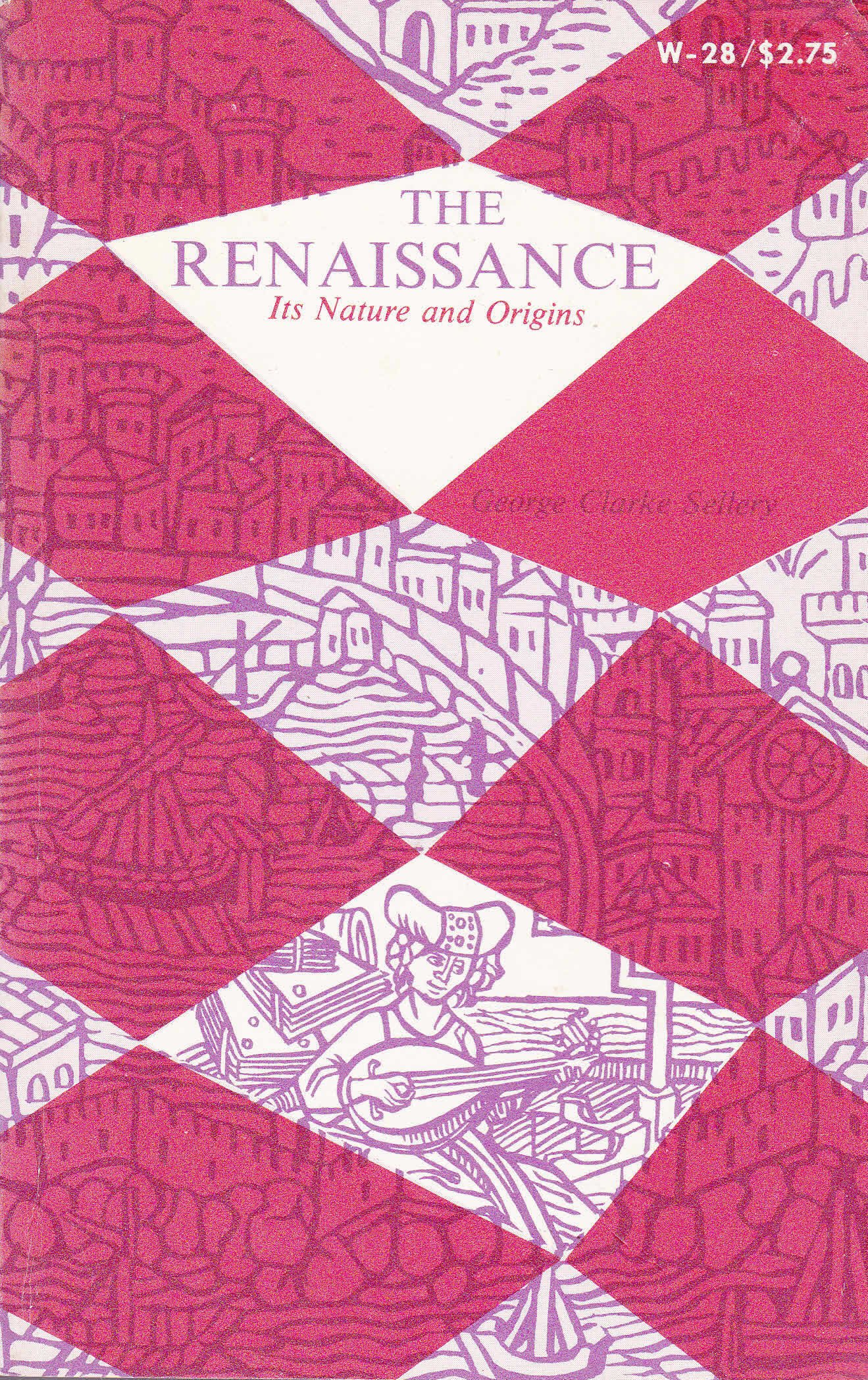 Renaissance Its Nature and Origins
