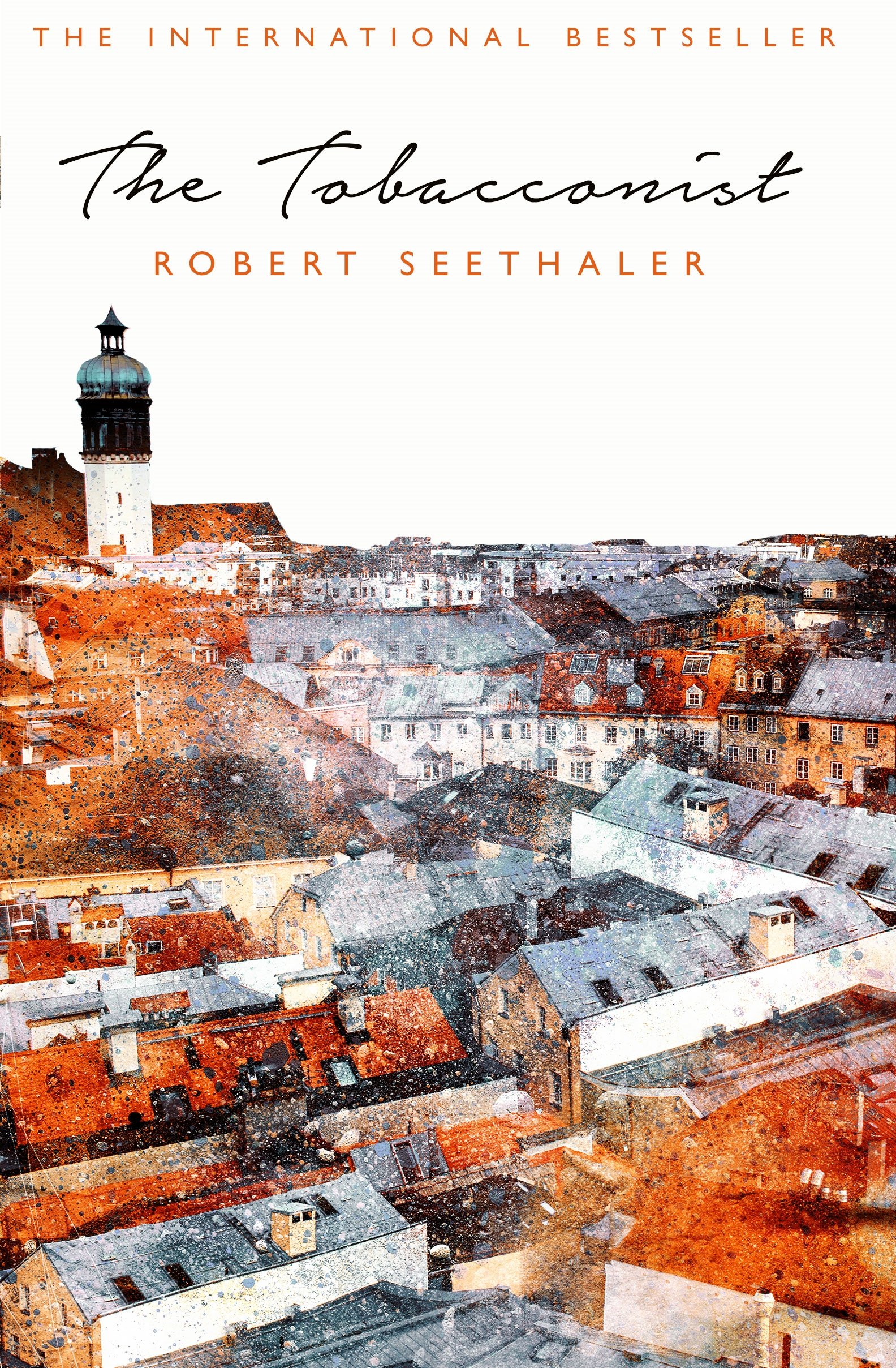 The Tobacconist by Robert Seethaler PAPERBACK 9781509806591