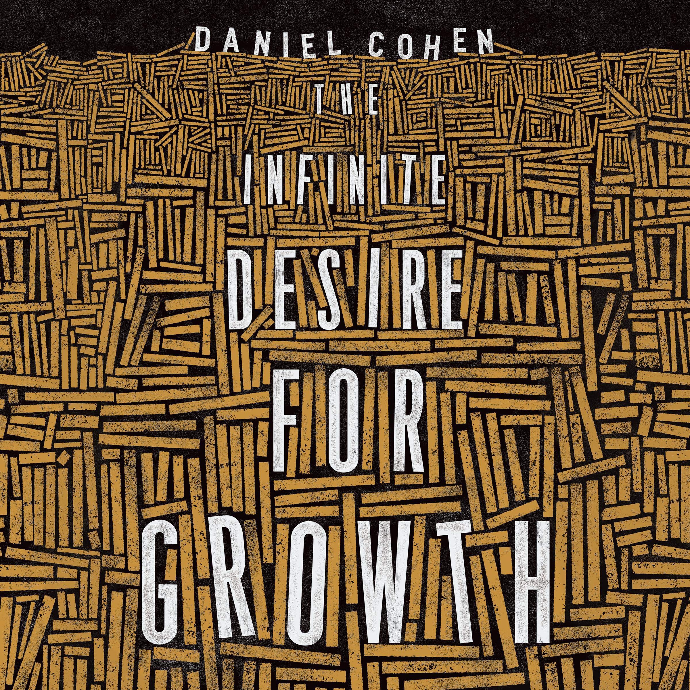 Cover art for The Infinite Desire for Growth