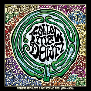 Follow Me Down: Vanguard's Lost Psychedelic Era
