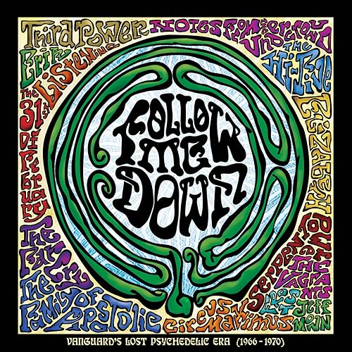 Follow Me Down Vanguard's Lost Psychedelic Era