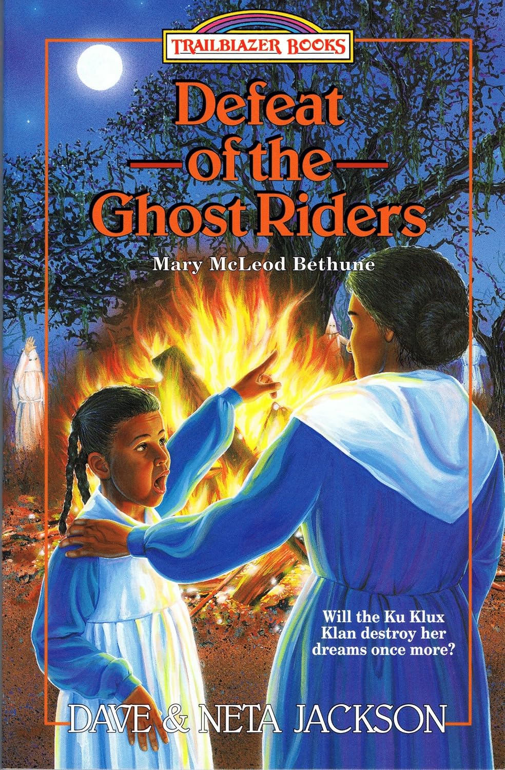 Defeat of the Ghost Riders (Trailblazer Books)