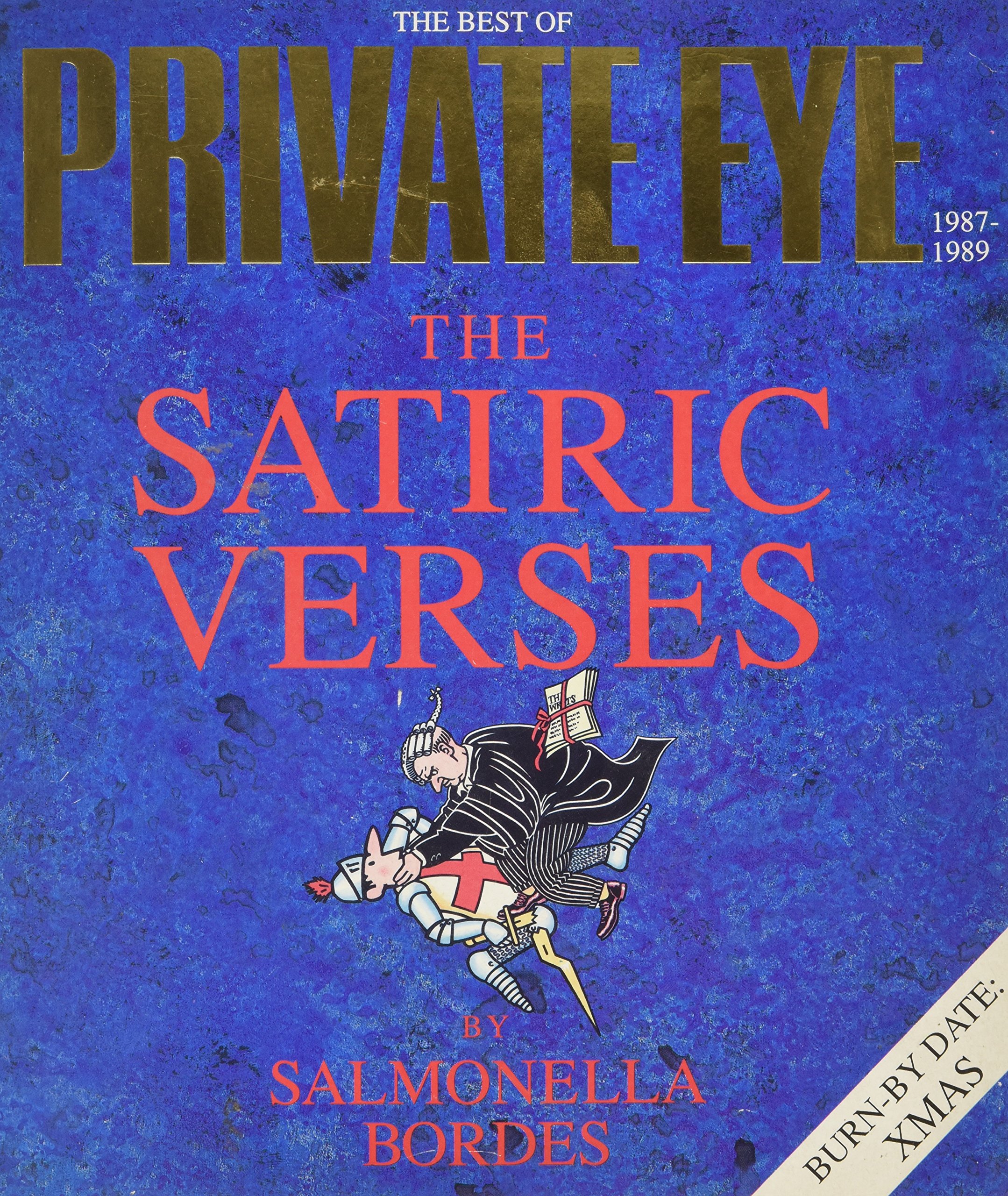 Buy Satiric Verses: Best of "Private Eye", 1987-89 — BookShops.in