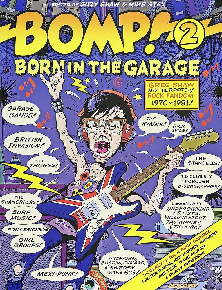 Bomp! 2 - Born in the Garage: Suzy Shaw & Mike Stax, Suzy Shaw