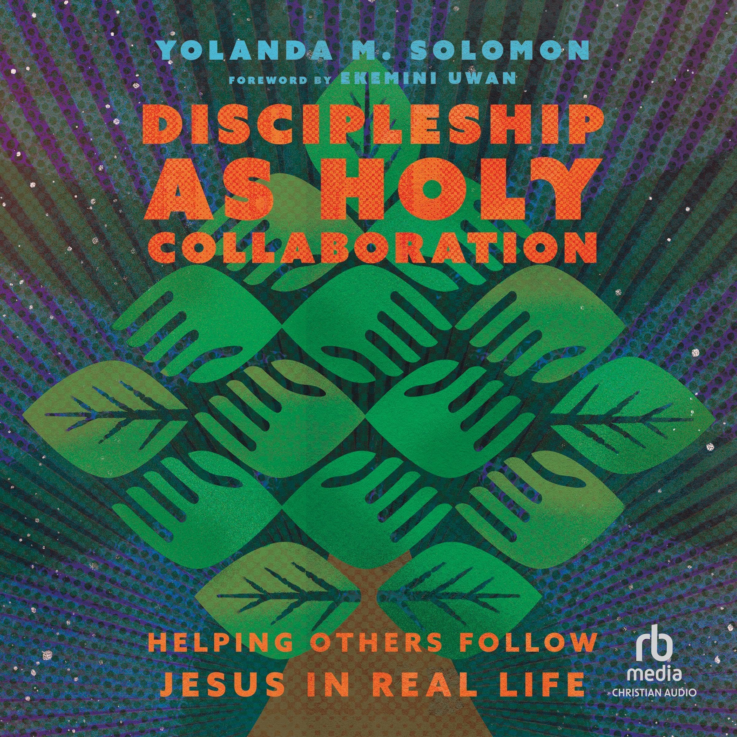 Discipleship as Holy Collaboration