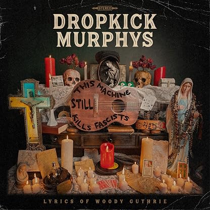 This Machine Still Kills Fascists - Crystal por Dropkick Murphys — capa do álbum