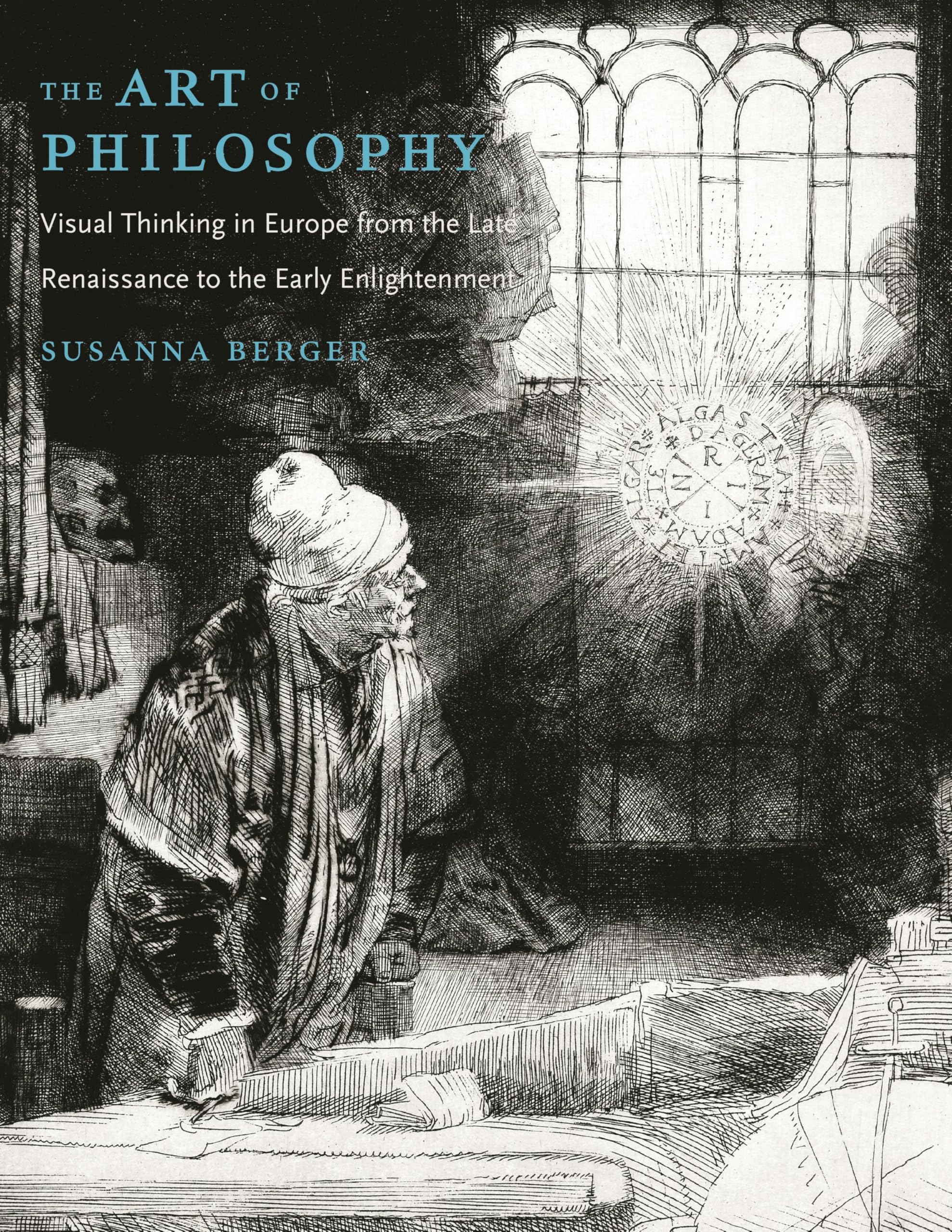 The Art of Philosophy Late Renaissance Early Enlightenment livre histoire de l'art