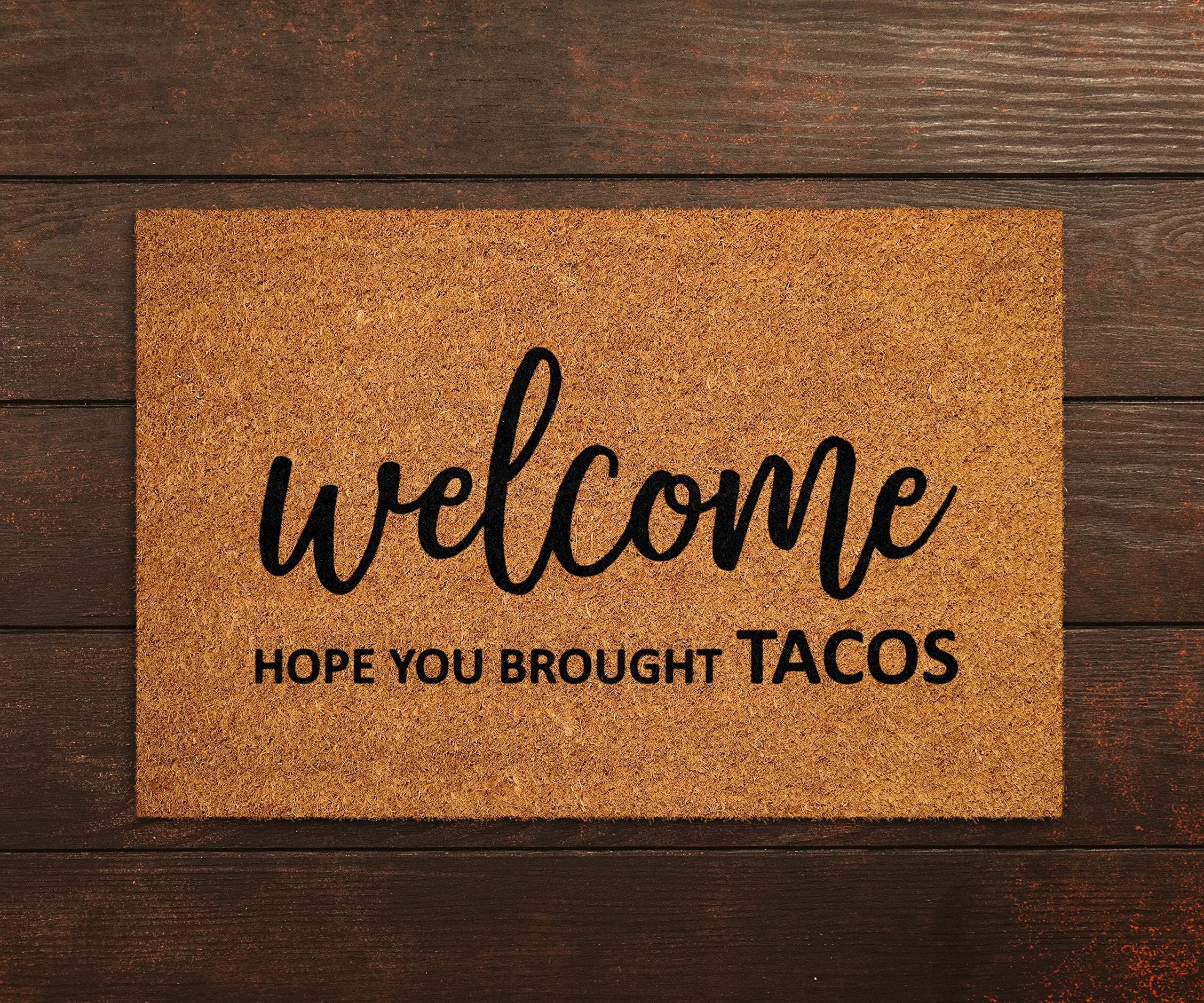 Ensound Welcome Hope You Brought Tacos Doormats,Tacos Doormats,Funny Door Mat,New Home Gift,Wedding Gift Doormat,Welcome Tacos Door Mats 36x24 Inch