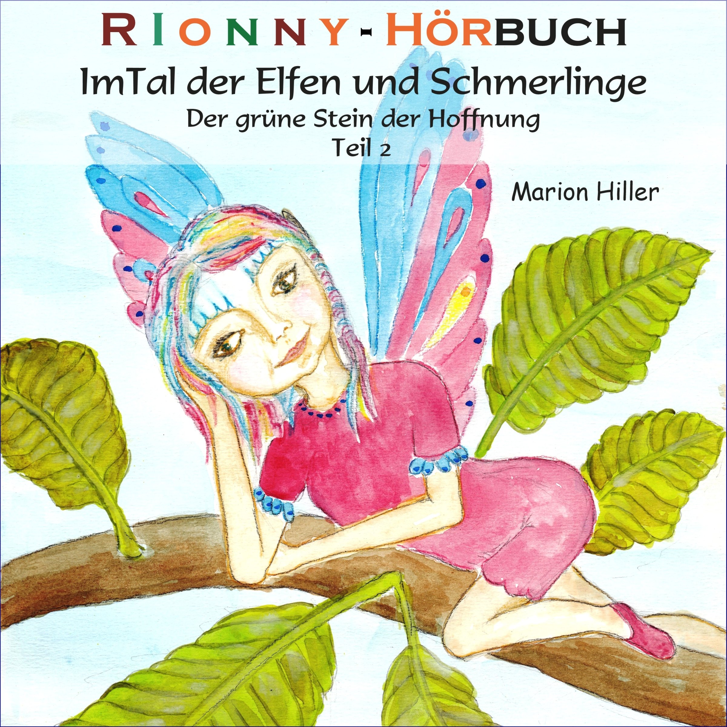 Cover art for Im Tal der Elfen und Schmerlinge - Der grüne Stein der Hoffnung 2