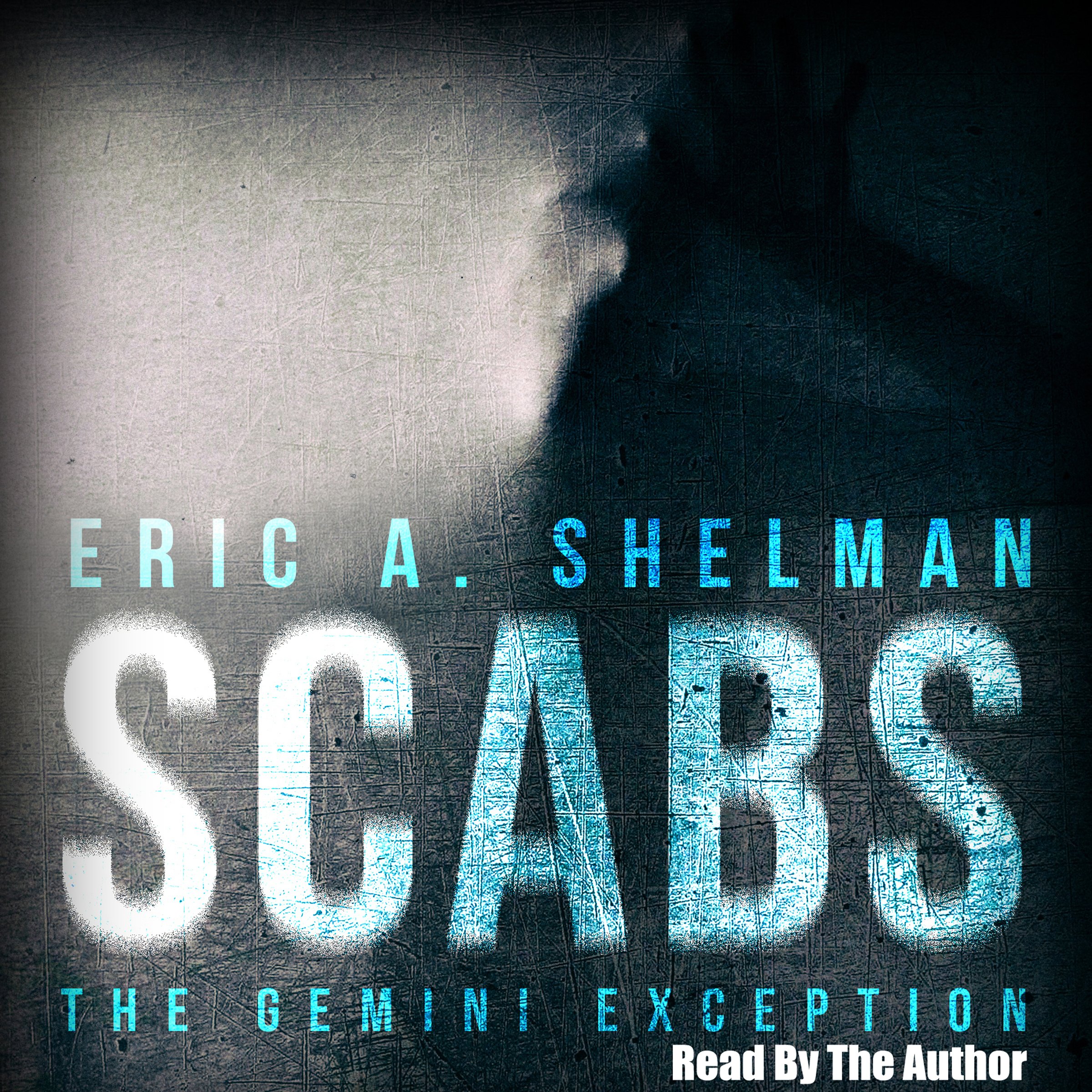 Cover art for Scabs: The Gemini Exception