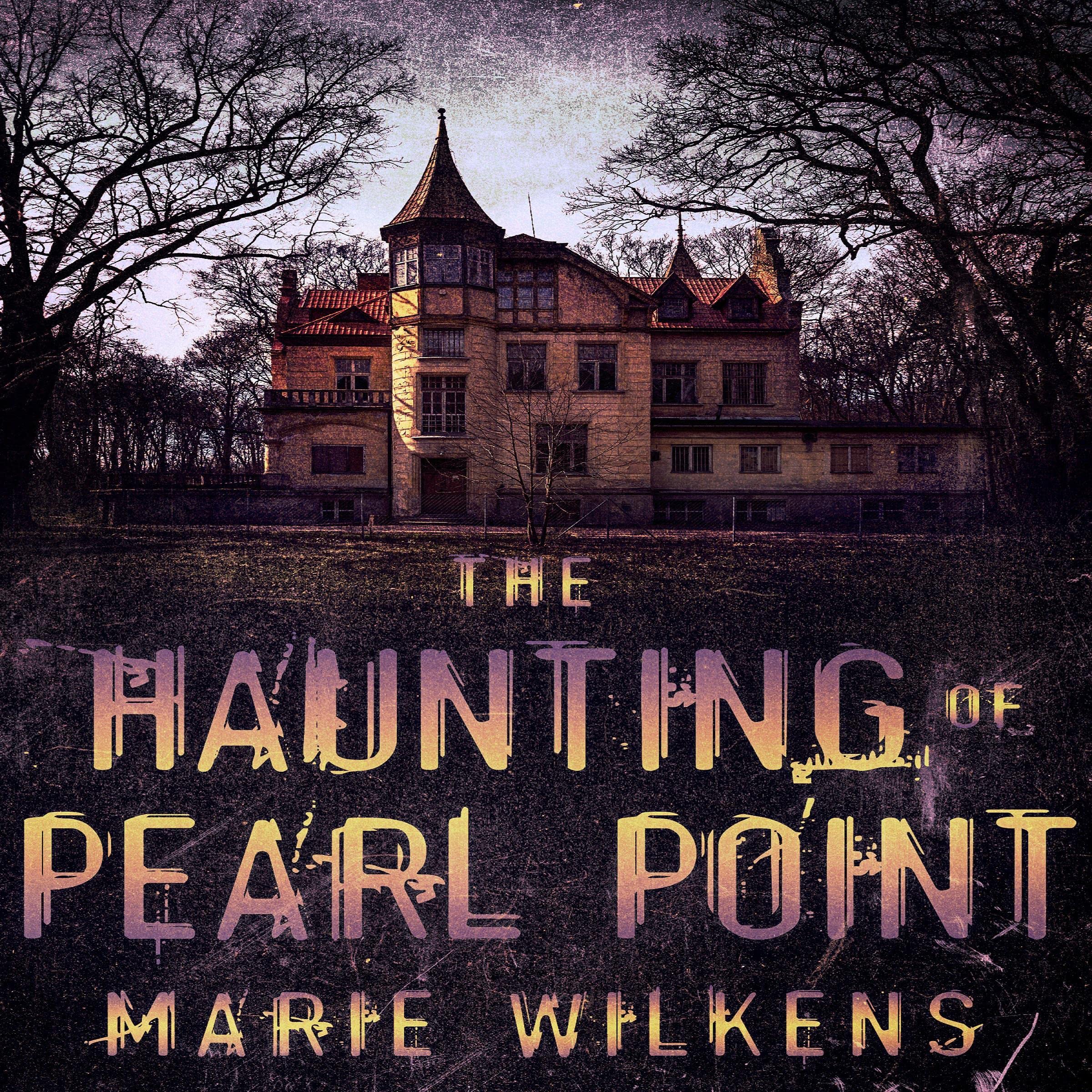 Cover art for The Haunting of Pearl Point