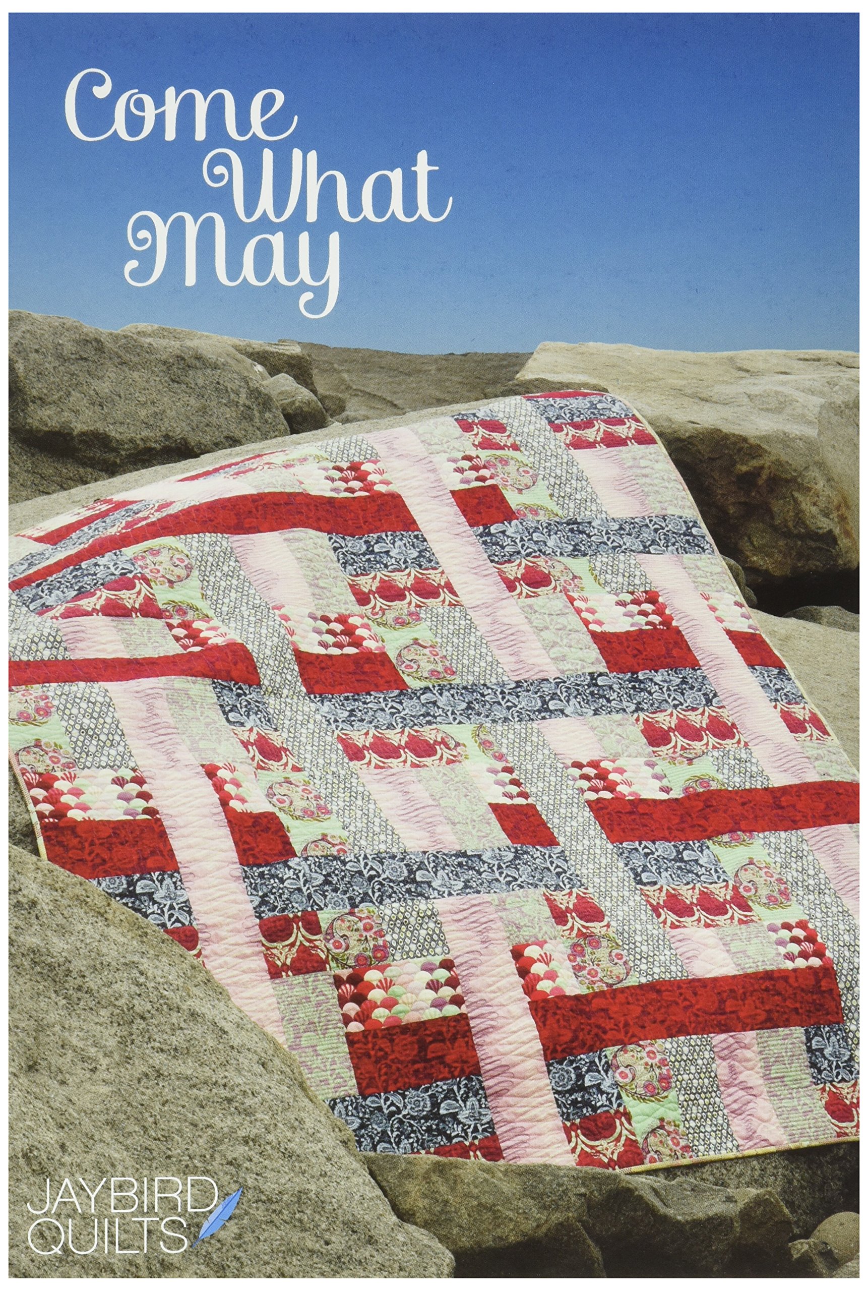 JaybirdCome What May