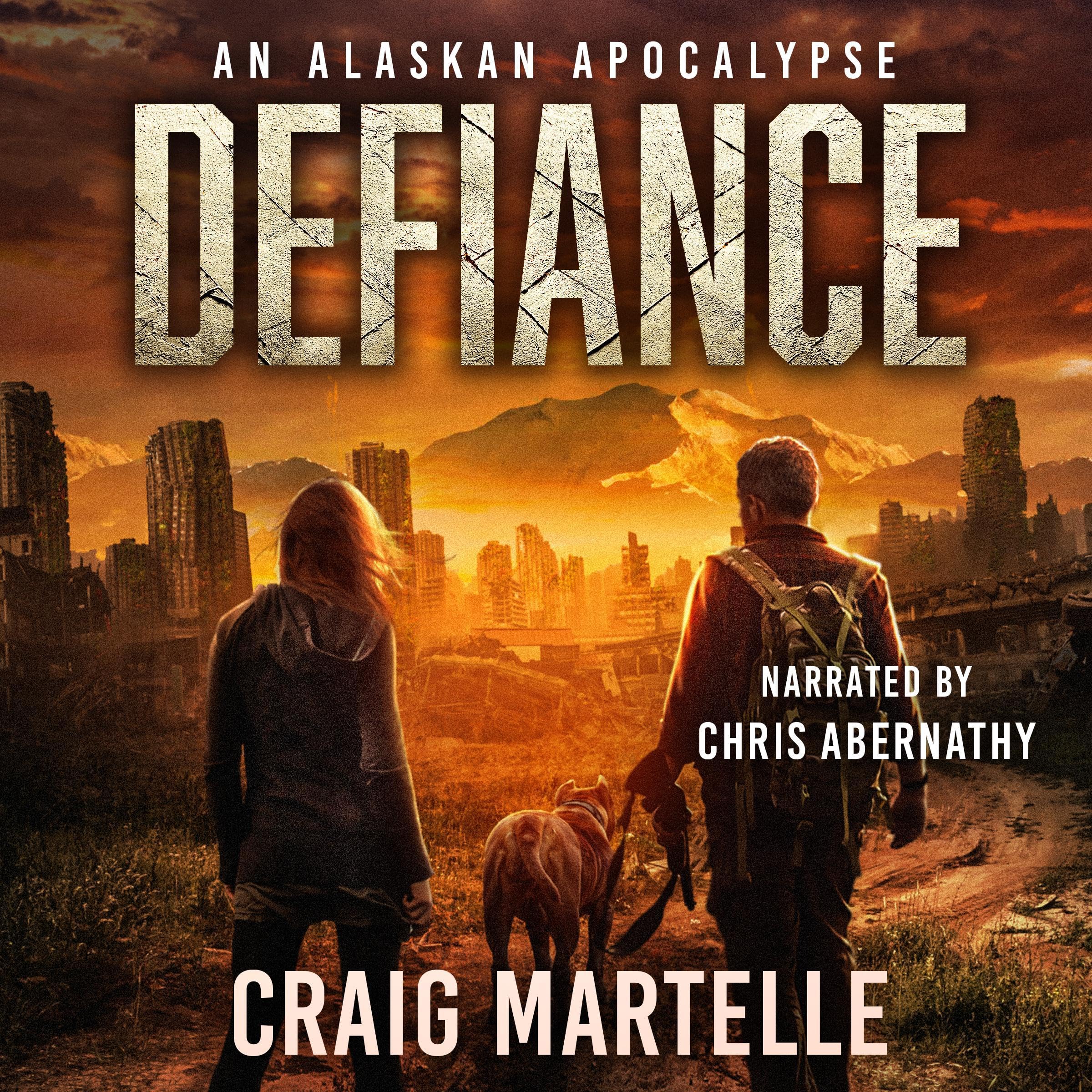 Cover art for Defiance: An Alaskan Apocalypse (Defiant, Book 2)