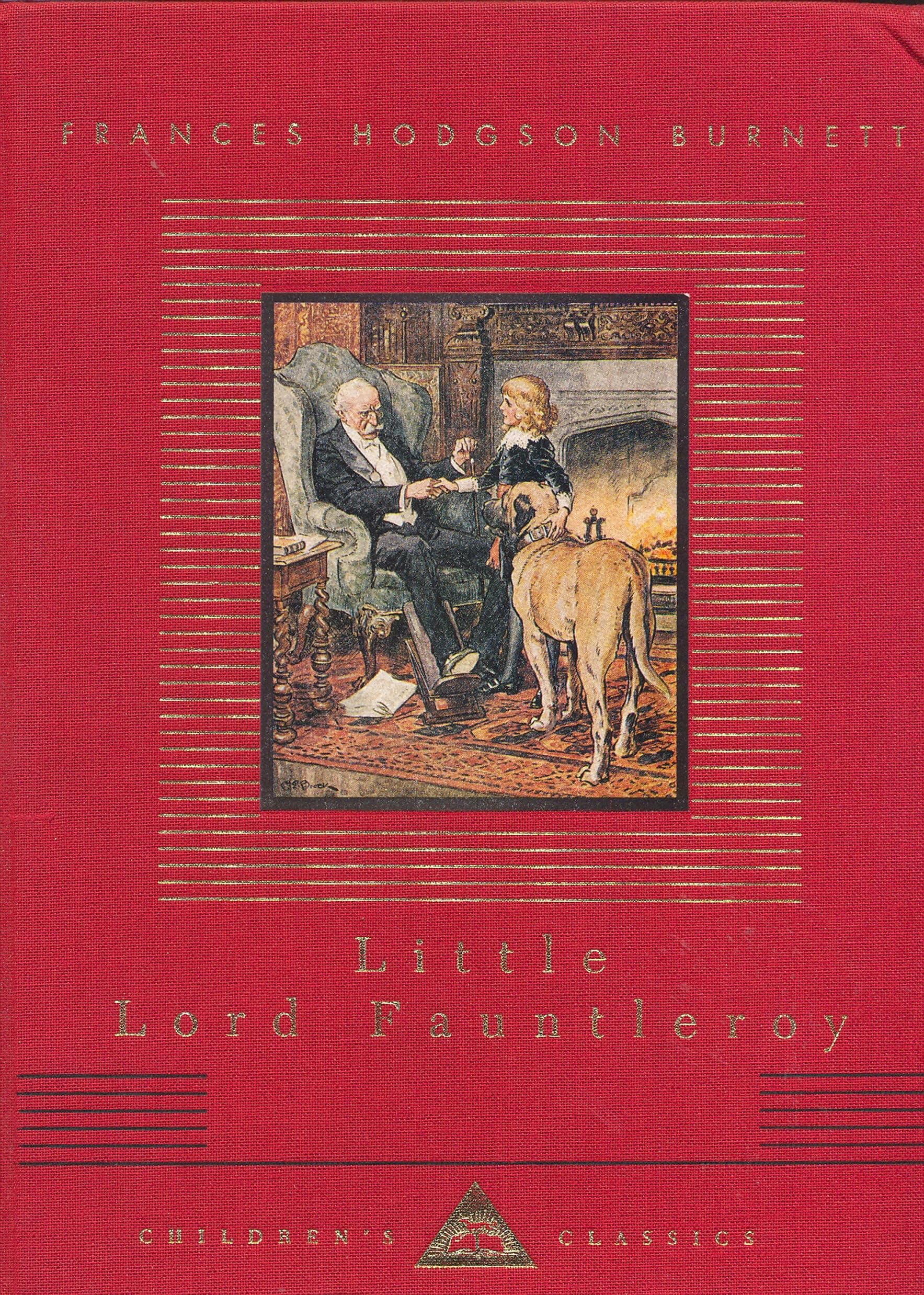 Little Lord Fauntleroy (Everyman's Library CHILDREN'S CLASSICS)