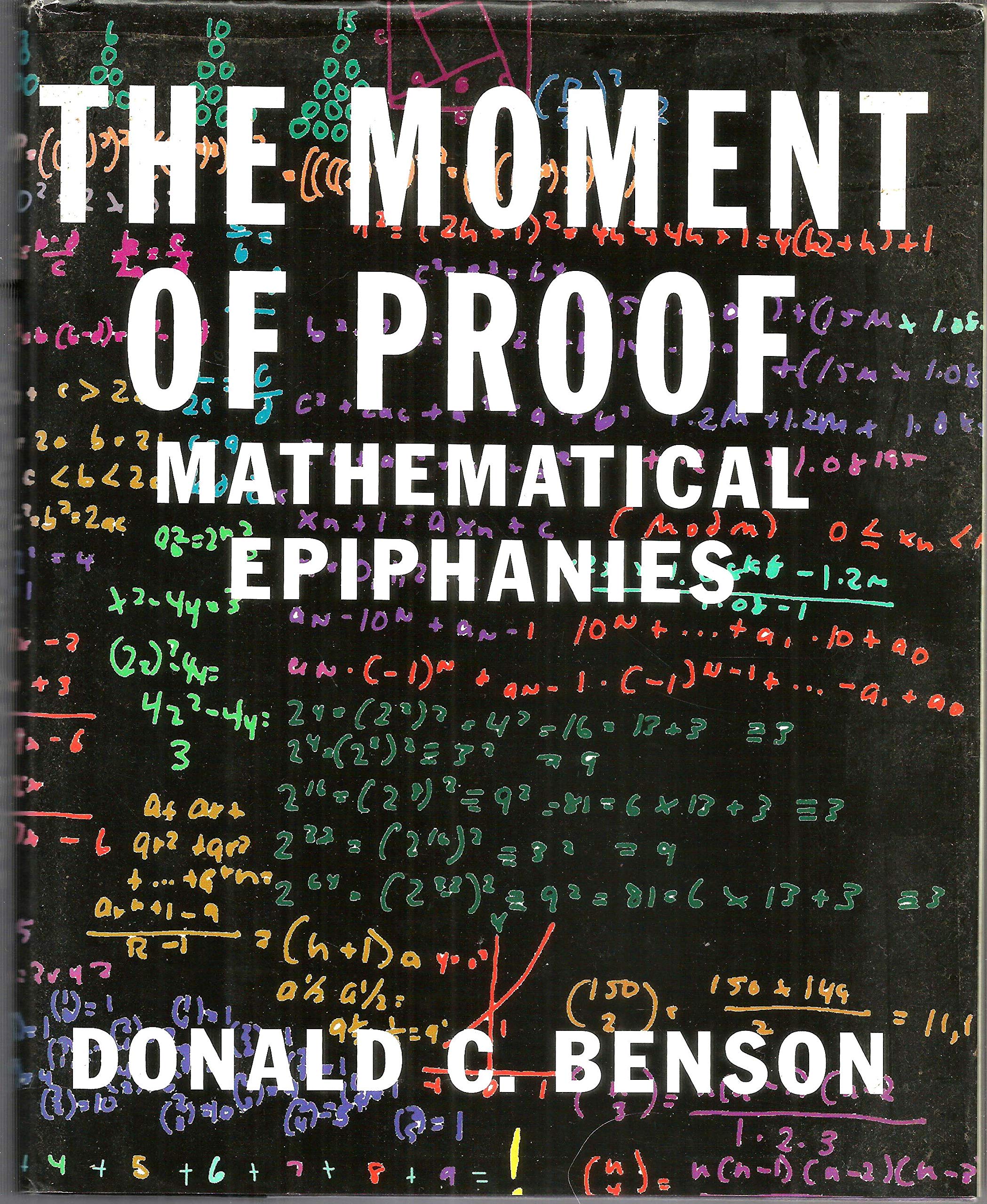 The Moment of Proof: Mathematical Epiphanies