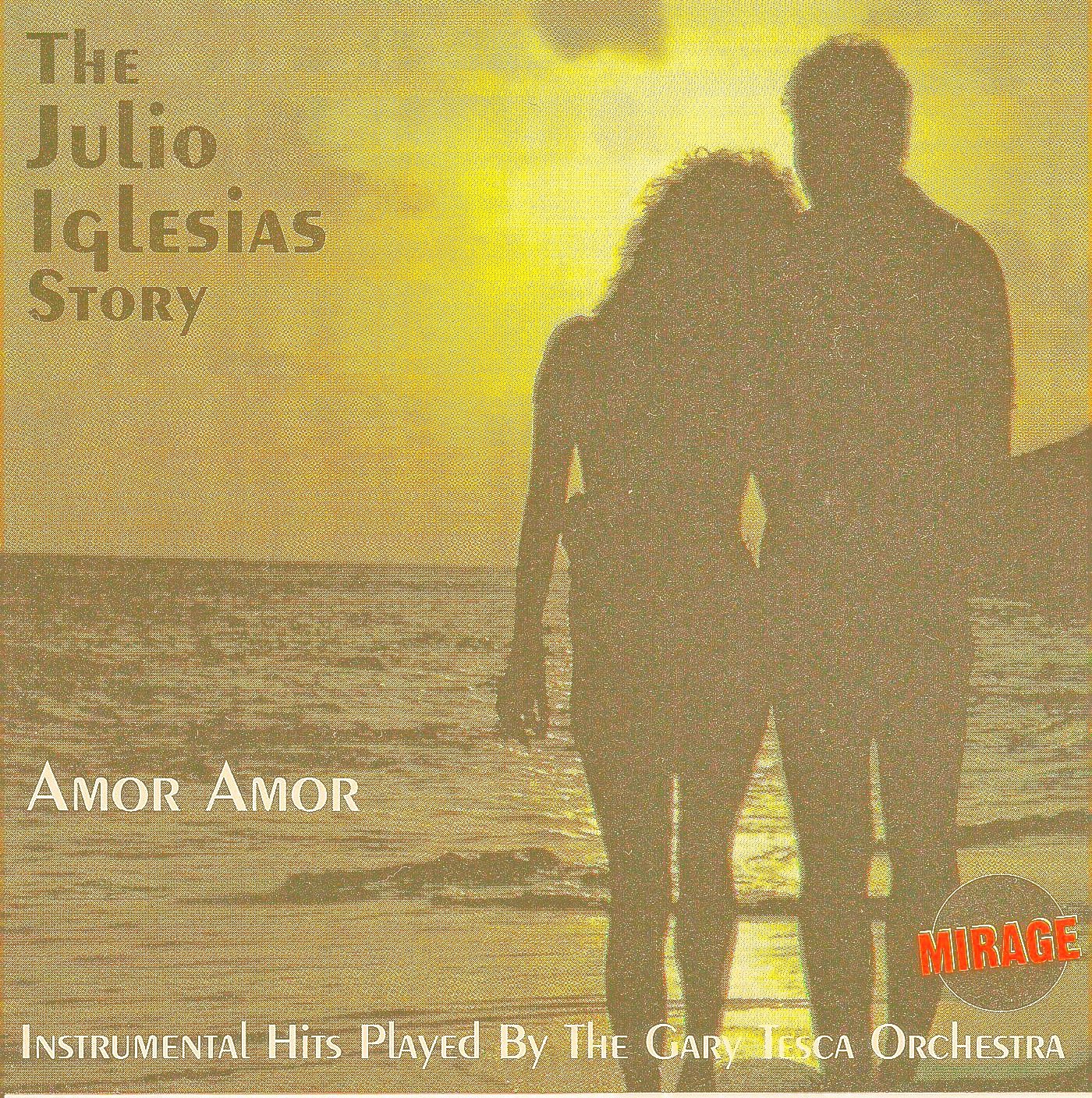 Julio Iglesias Story [Audio CD] Tesca, Gary