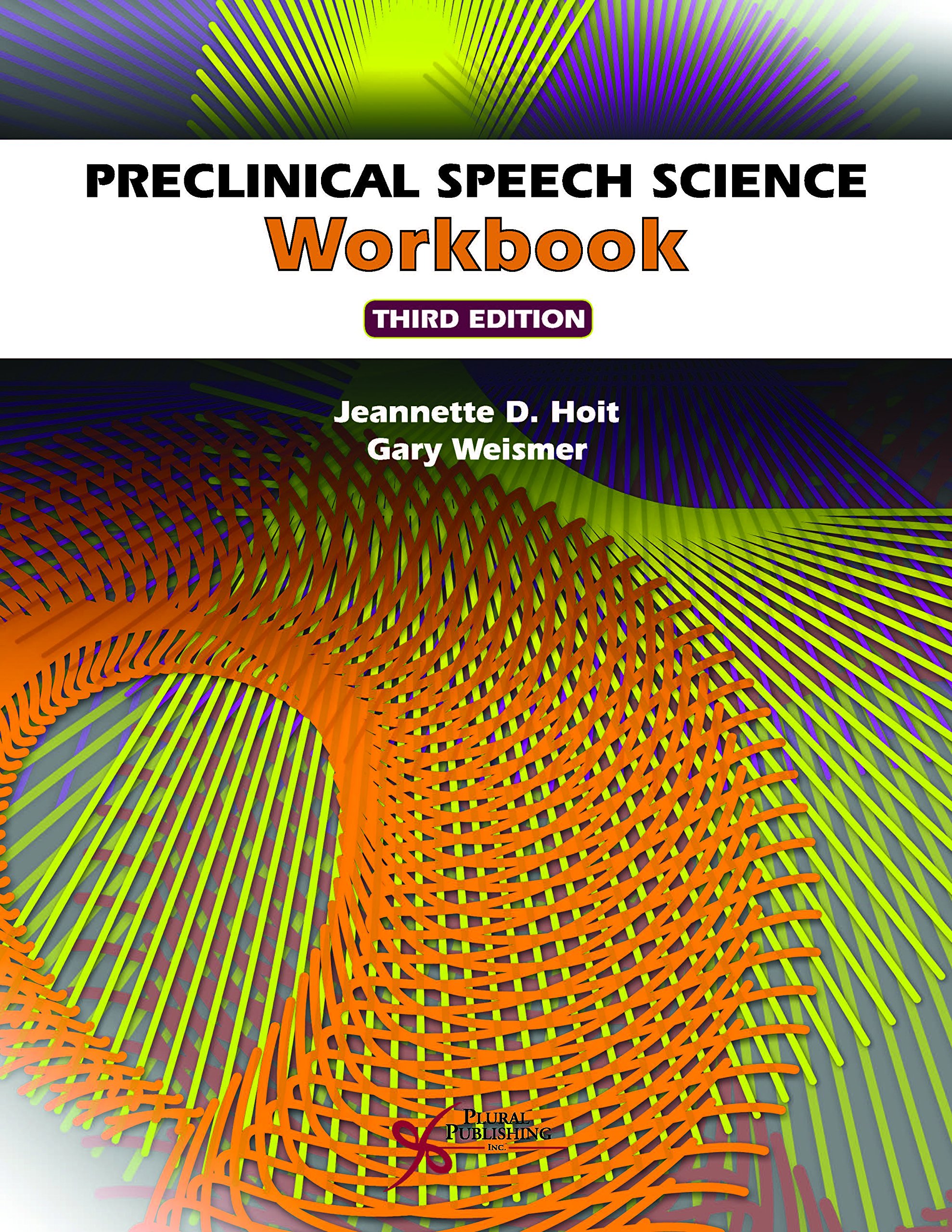 Preclinical Speech Science Workbook