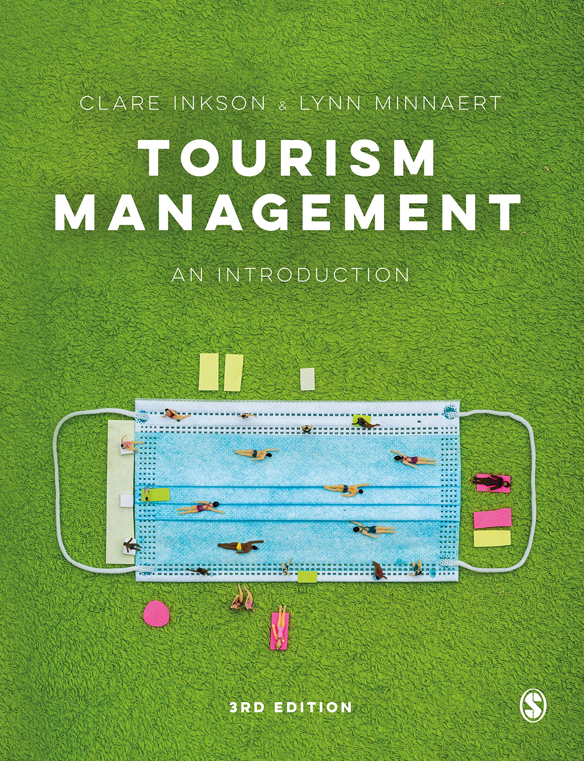 Tourism Management: An Introduction. Inkson, Minnaert 9781529758467 New**