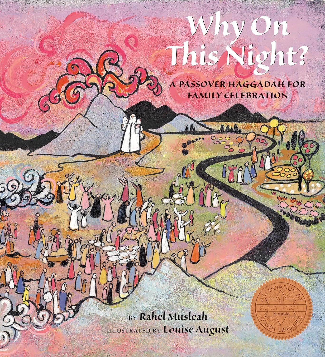 Why on This Night?: A Passover Haggadah for Family Celebration