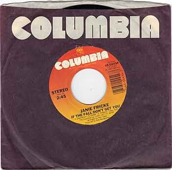 Janie Fricke - FRICKE, Janie/If The Fall Don't Get You/45rpm