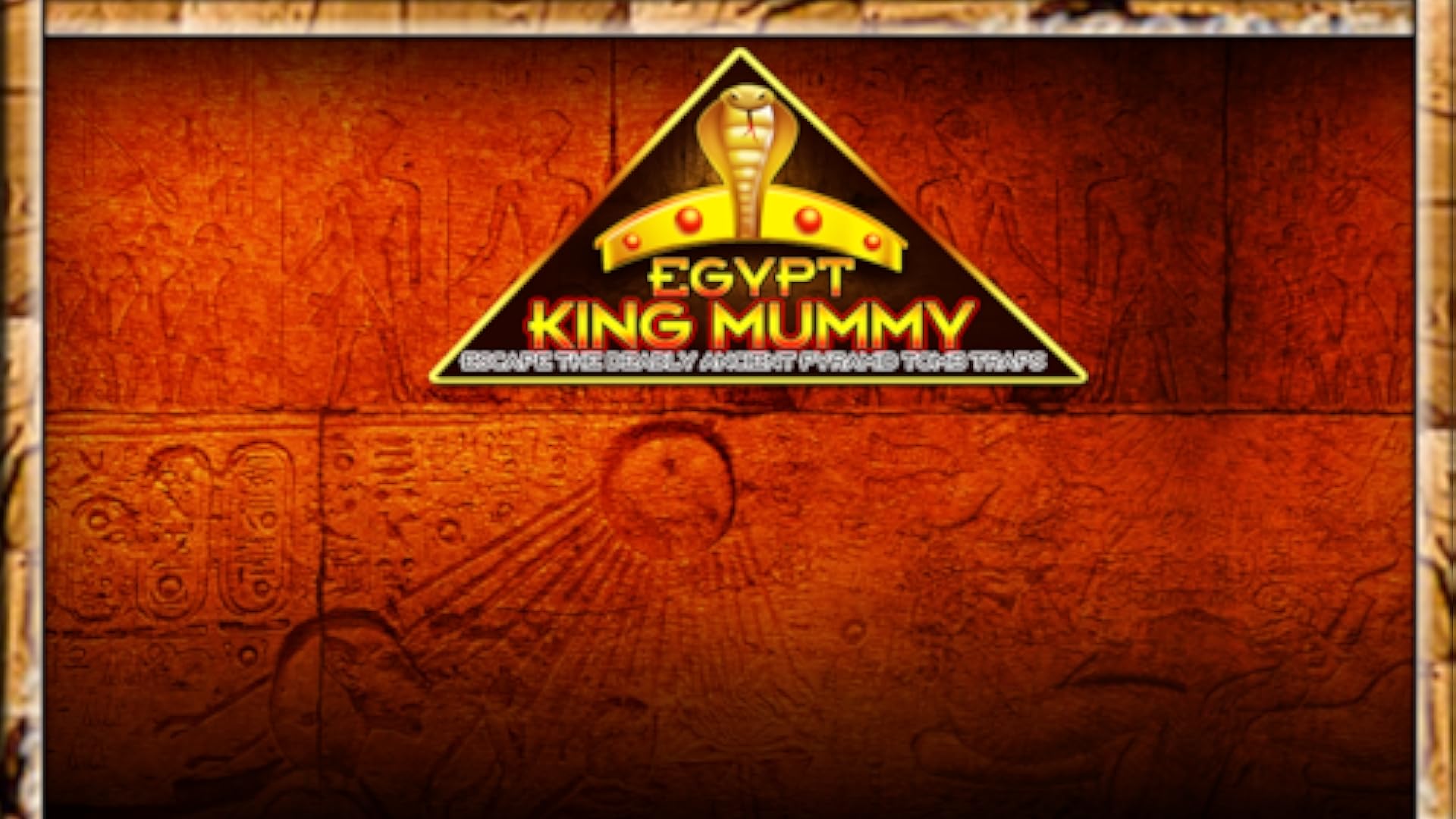 Egypt King Mummy Escape the Deadly Ancient Pyramid Tomb Traps Gold